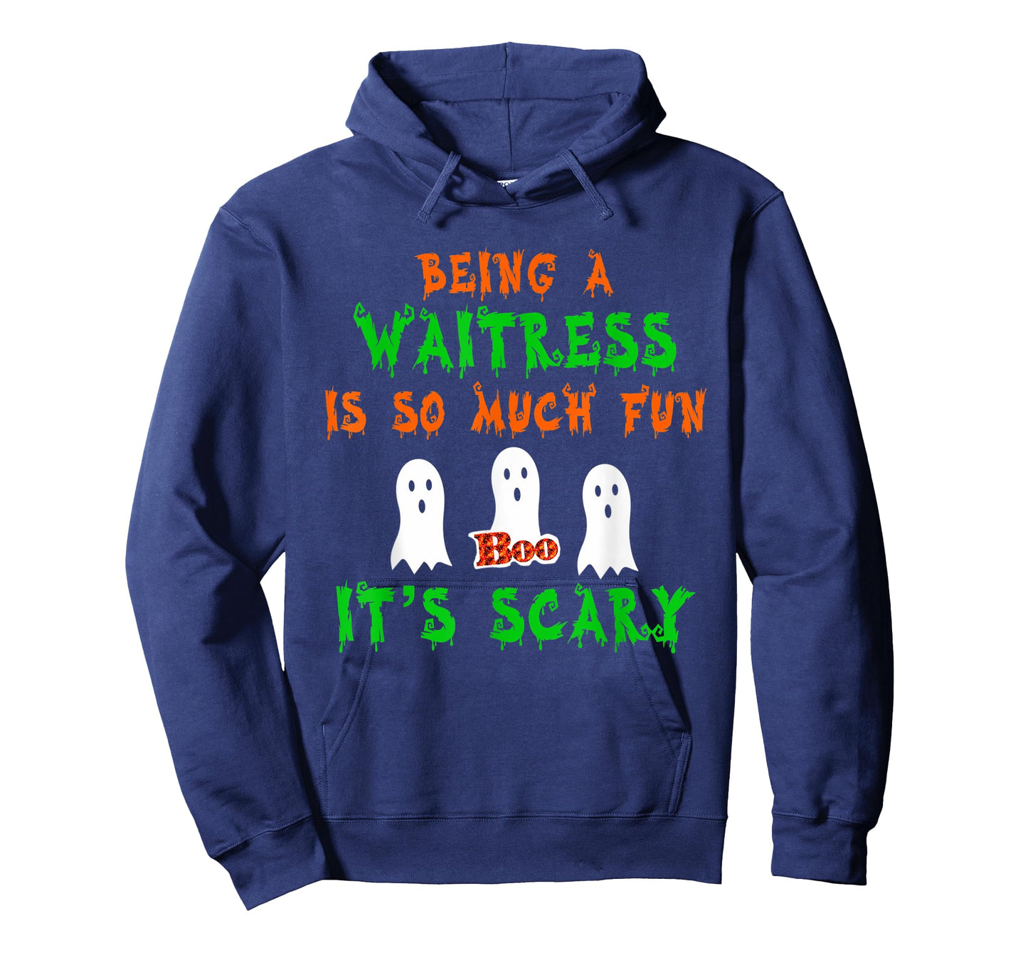 Being A Waitress Is So Much Fun It's Scary Halloween Design T-Shirt