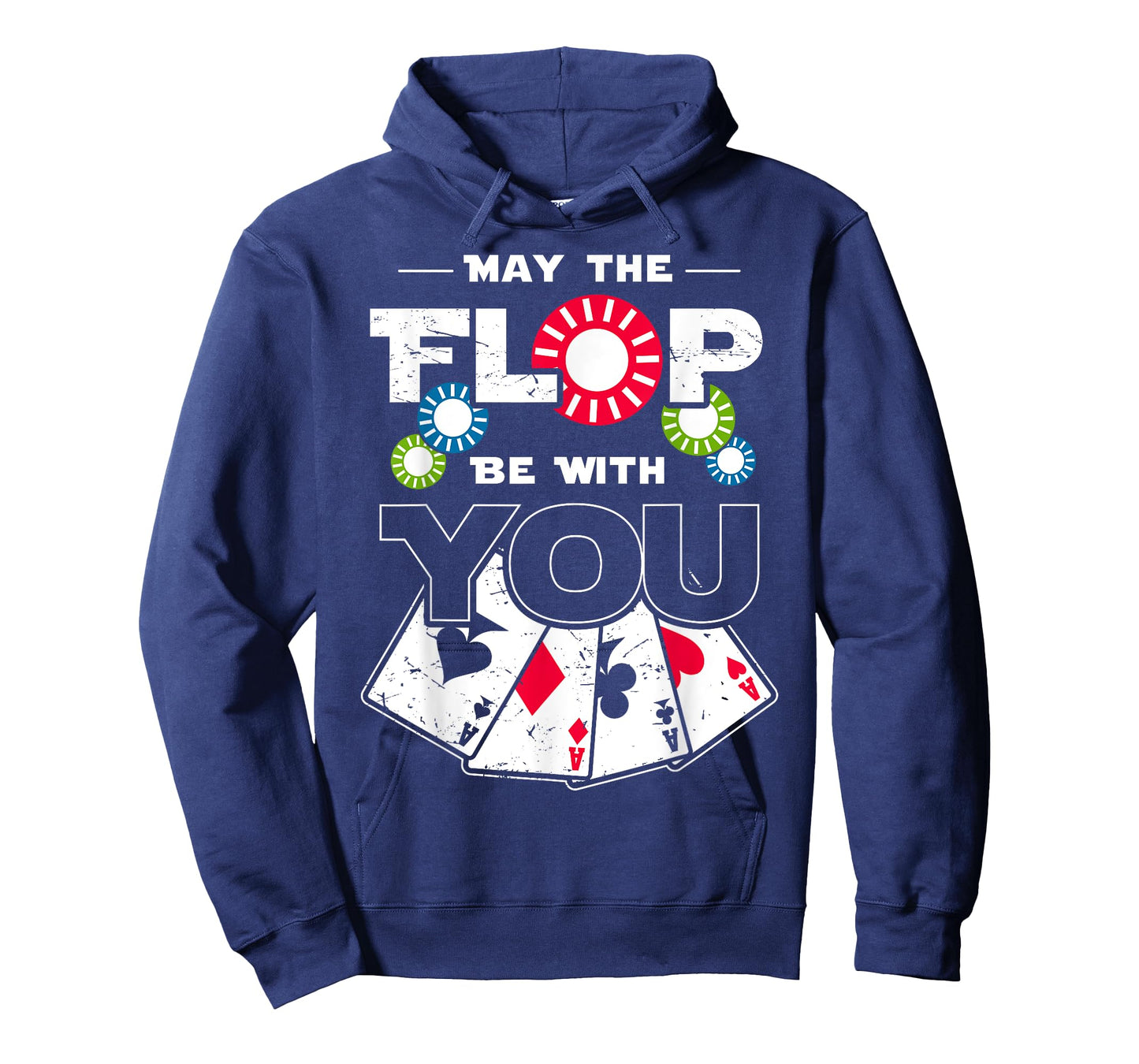 May the Flop Be With You Poker T-Shirt