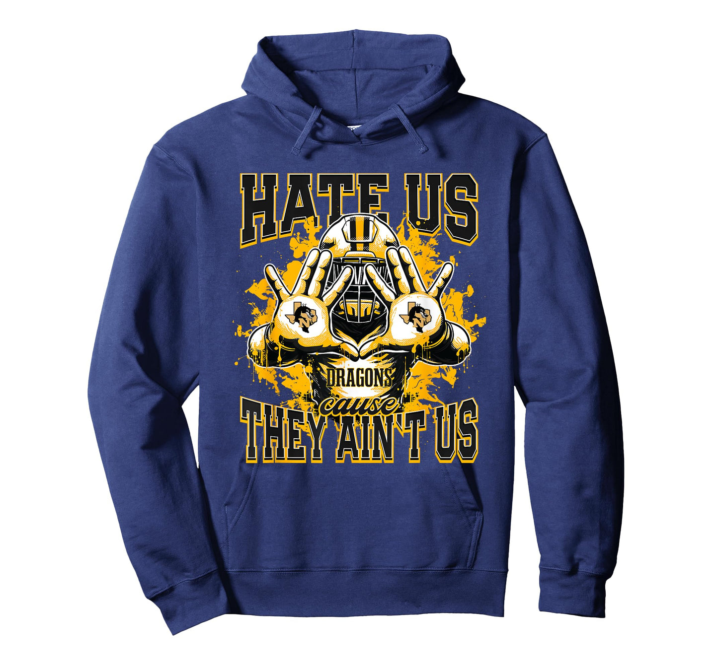 Nacogdoches Dragons Logo Hate Us Cause They Ain't HS T-Shirt