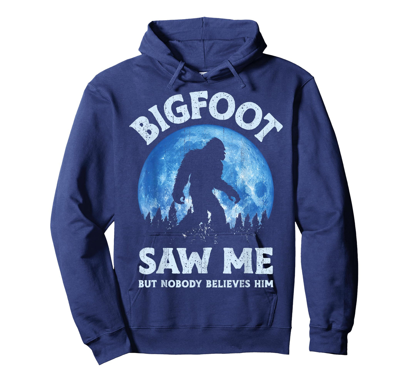 Bigfoot Saw Me But Nobody Believes Him Funny Sasquatch Retro T-Shirt