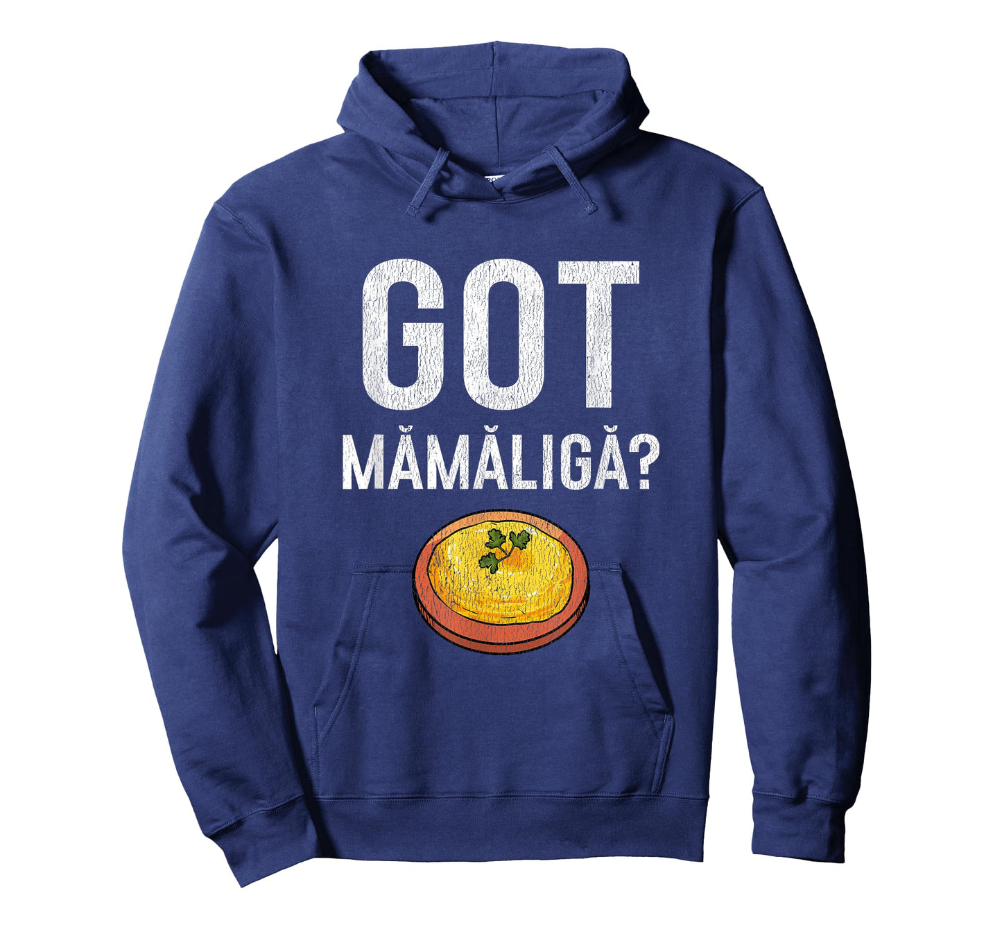 Romanian Got Mamaliga? Romanian T-Shirt