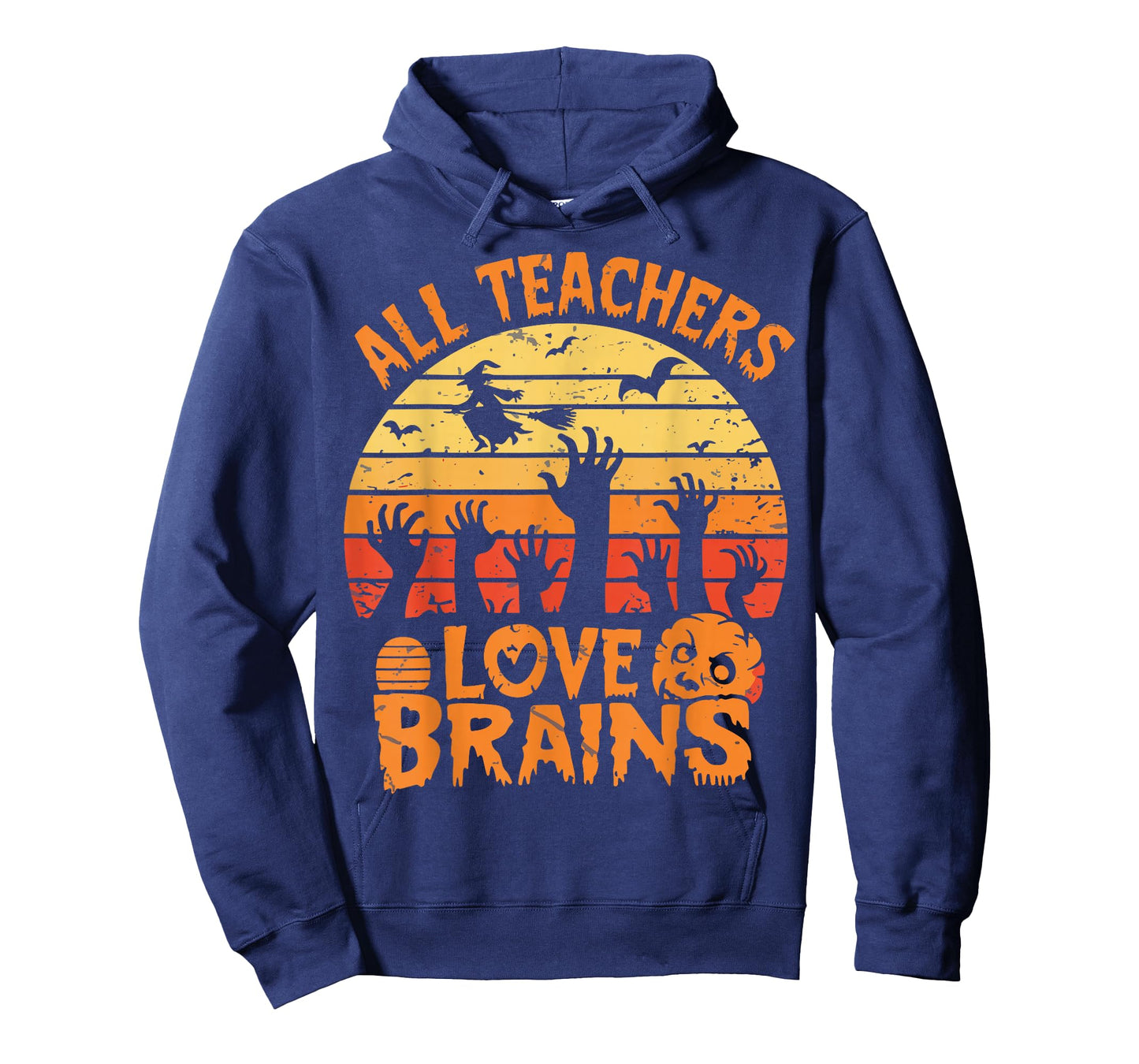 All Teachers Love Brains FunnyTeachers Halloween Teacher T-Shirt