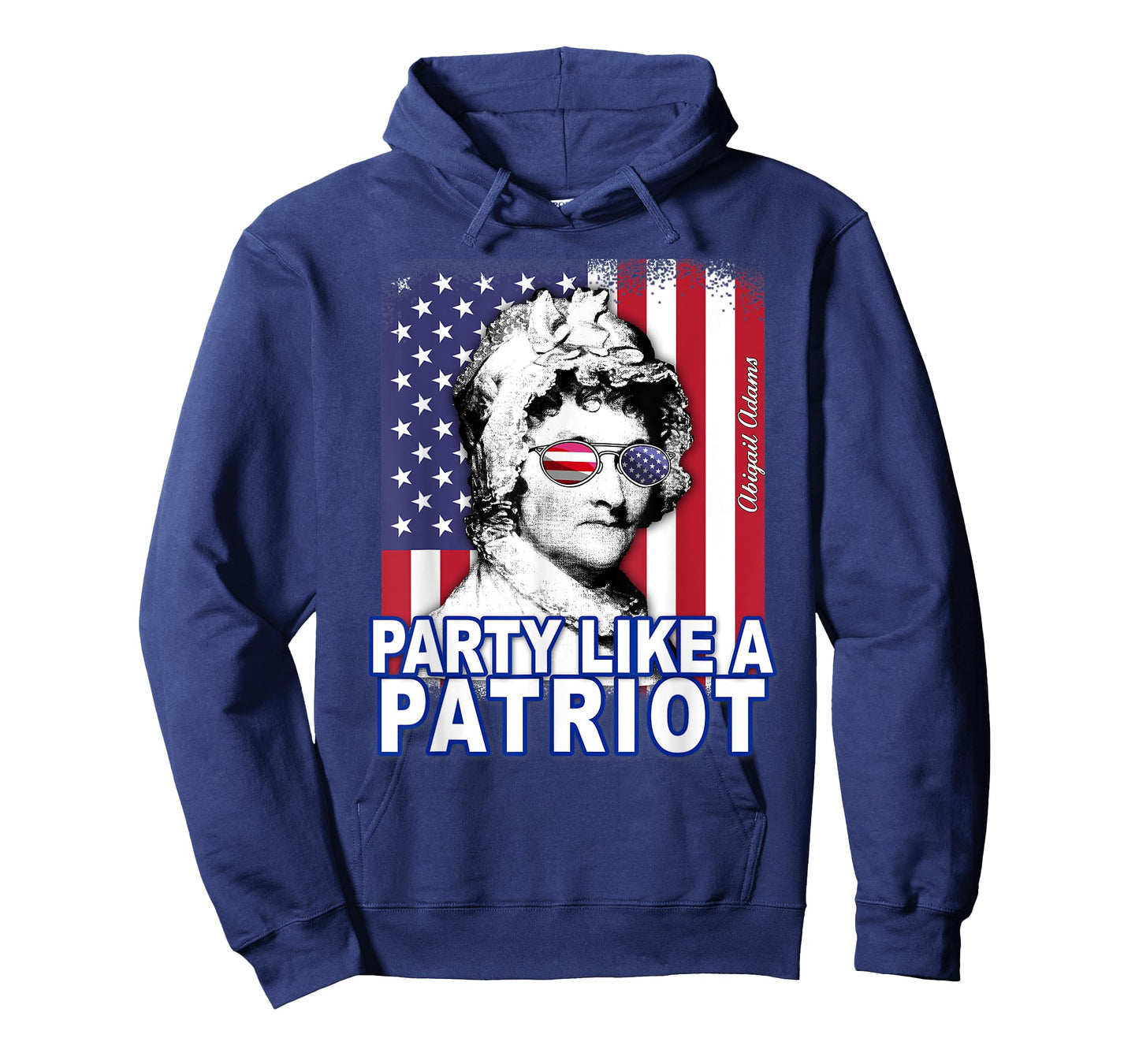 Abigail Adams Party Like a Patriot Feminist 4th of July USA T-Shirt