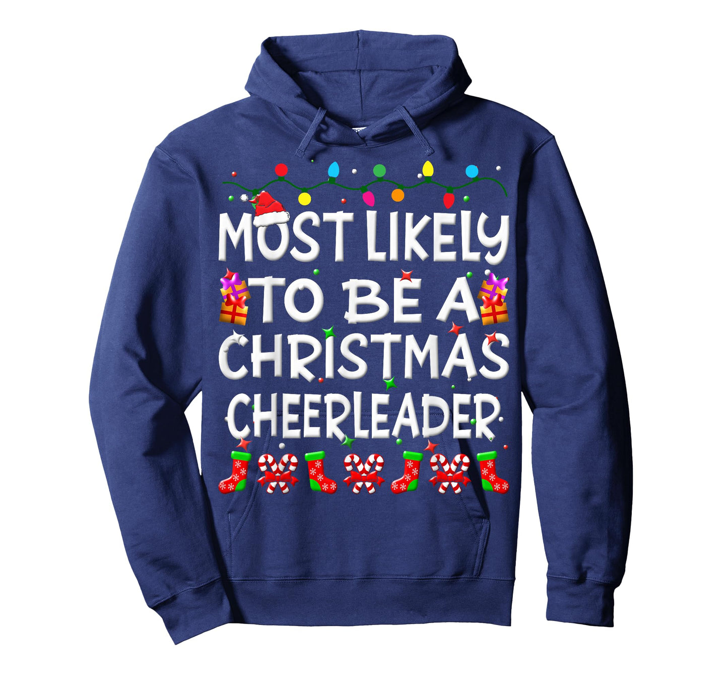 Most Likely To Be A Christmas cheerleader Family Funny Joy T-Shirt