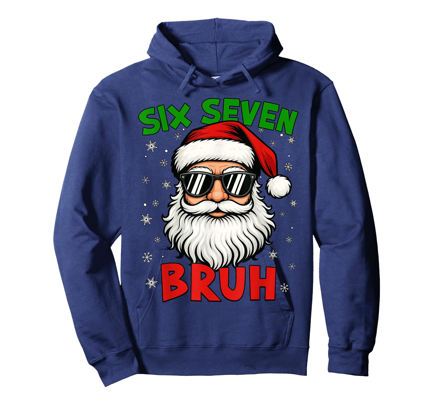 Santa Says Six Seven 6 7 Gen Z Alpha Meme Bruh Christmas T-Shirt