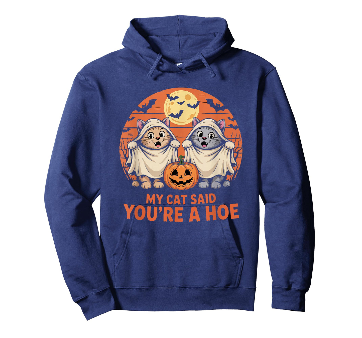 My Cat Said You’re A Hoe Funny Halloween Ghost Pumpkin Cat T-Shirt