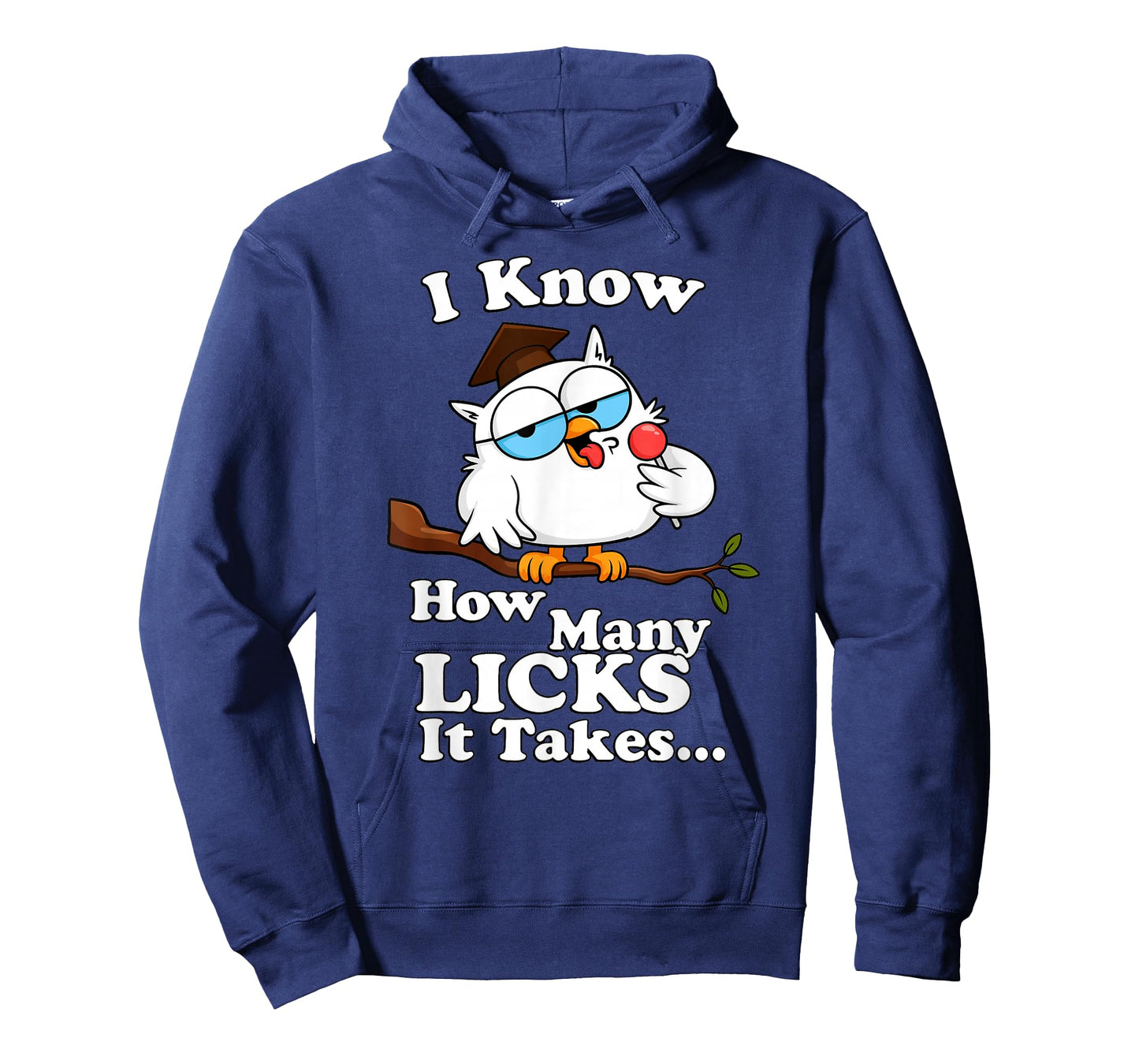 I Know How Many Licks It Takes – Lollipop Joke Owl Graphic T T-Shirt