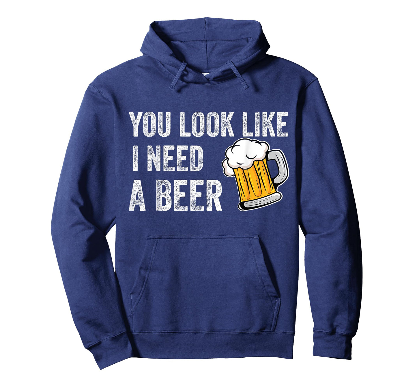 You Look Like I Need A Pint Drinking Funny Beer T-Shirt