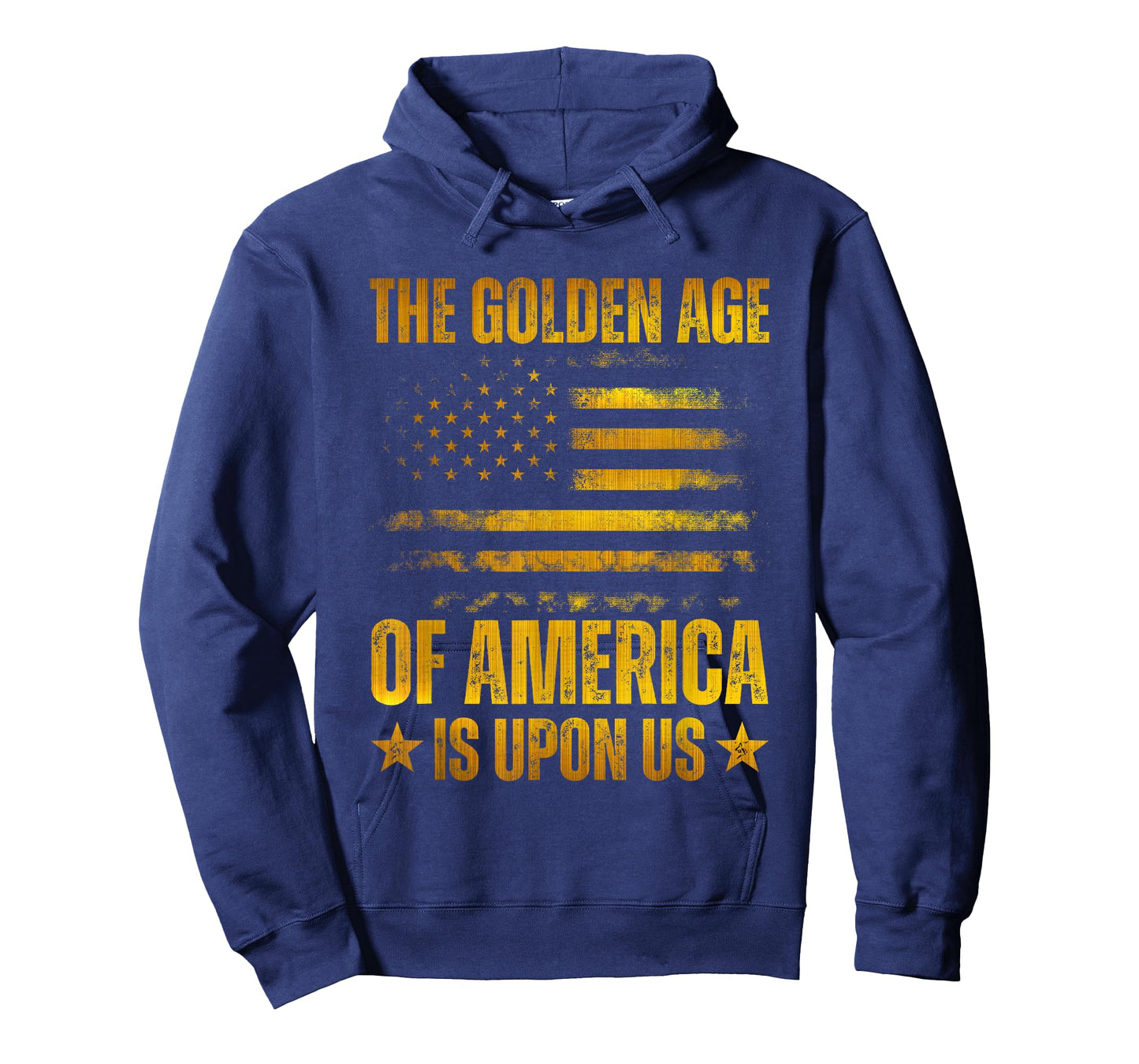 The Golden Age Of America Is Upon Us Funny Trump Gold T-Shirt