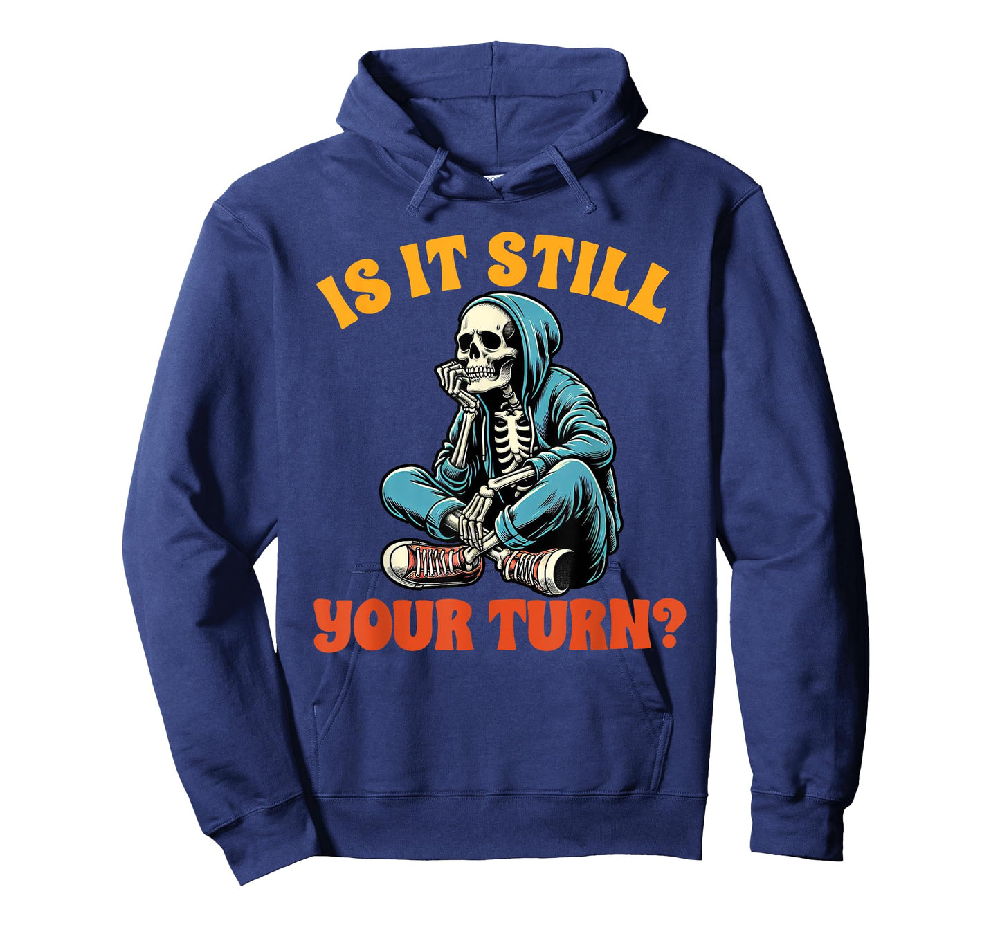 Board Game Lover Skeleton Game Night Is It Still Your Turn T-Shirt