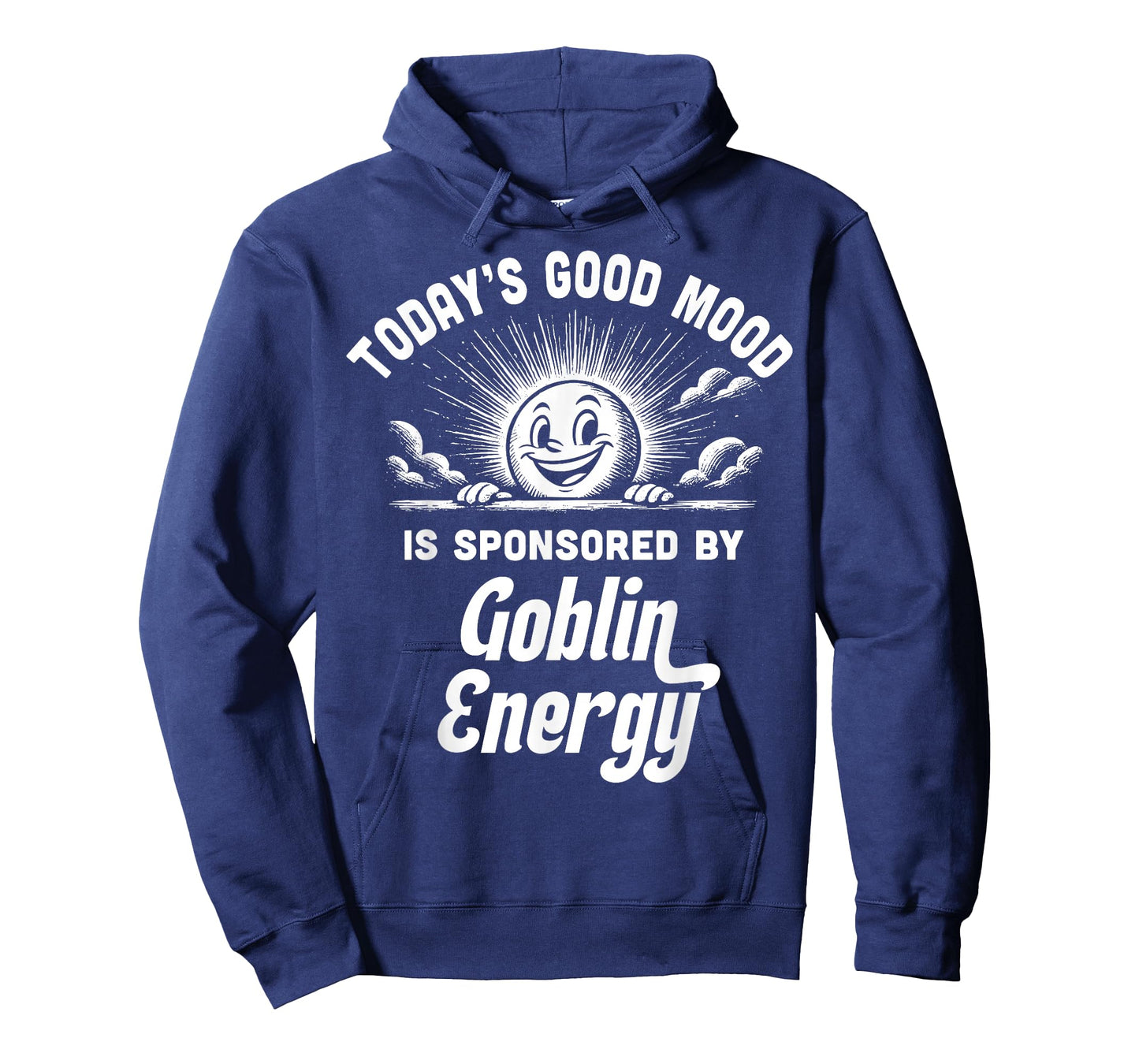 Goblin Energy Funny Good Mood Chaos Gremlin Vibes T-Shirt