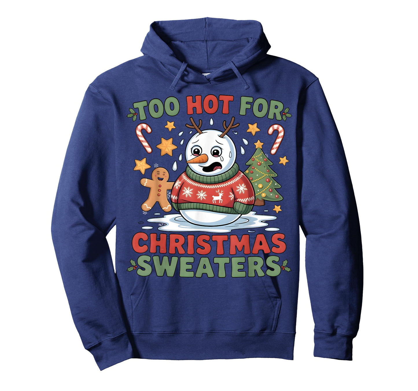 Too Hot for Christmas Sweaters Funny Melted Snowman Holiday T-Shirt