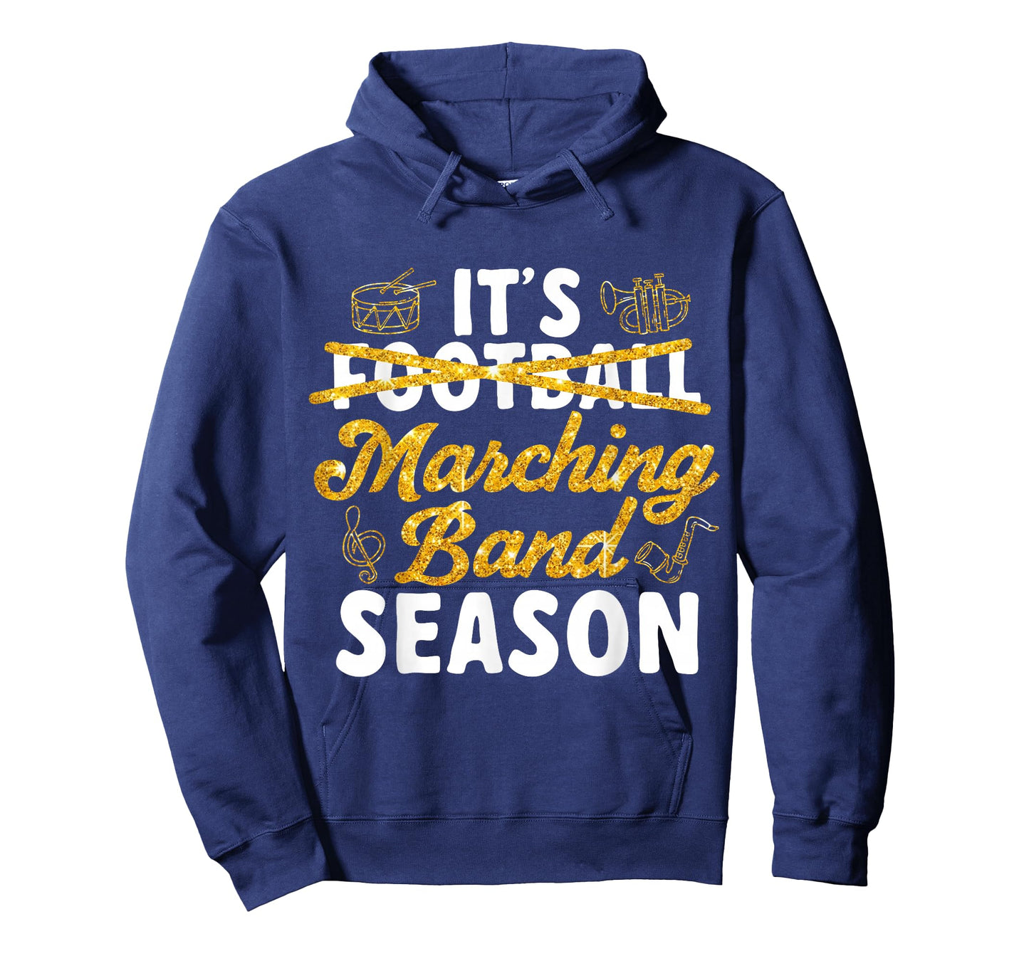 It's Marching Band Season Band Mom T-Shirt