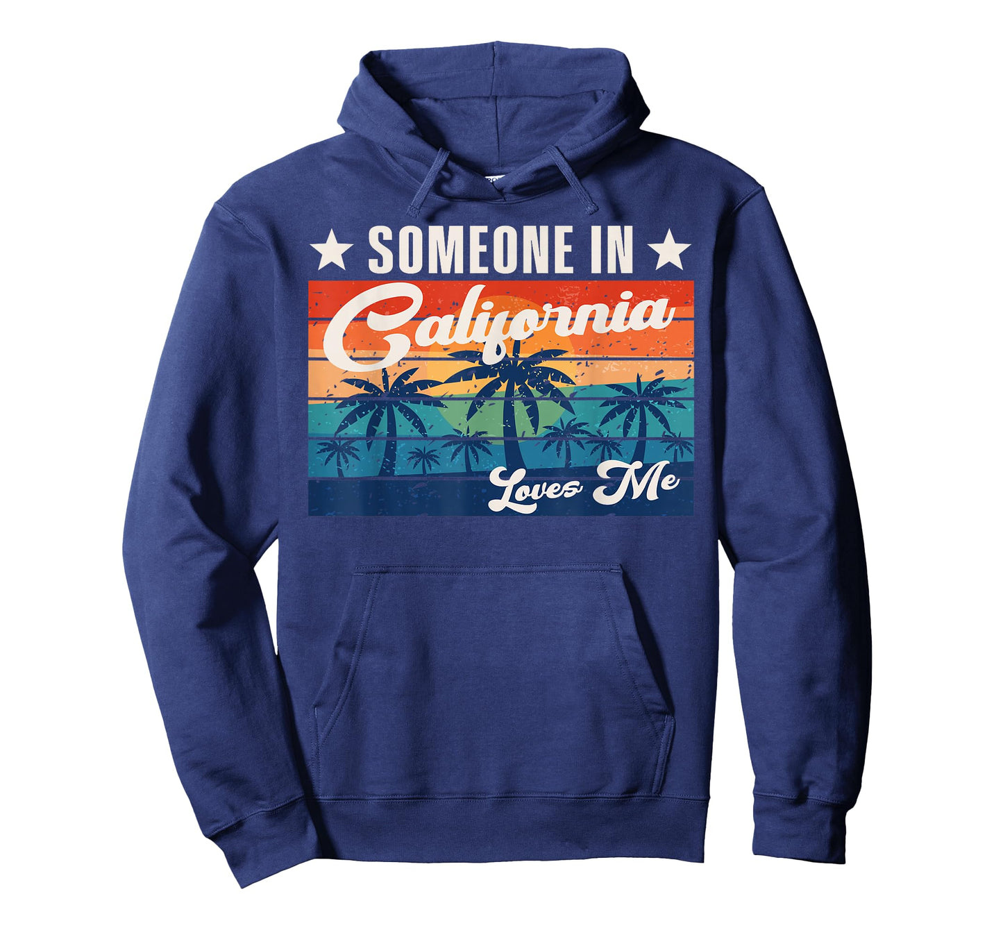 Someone In California Loves Me T-Shirt