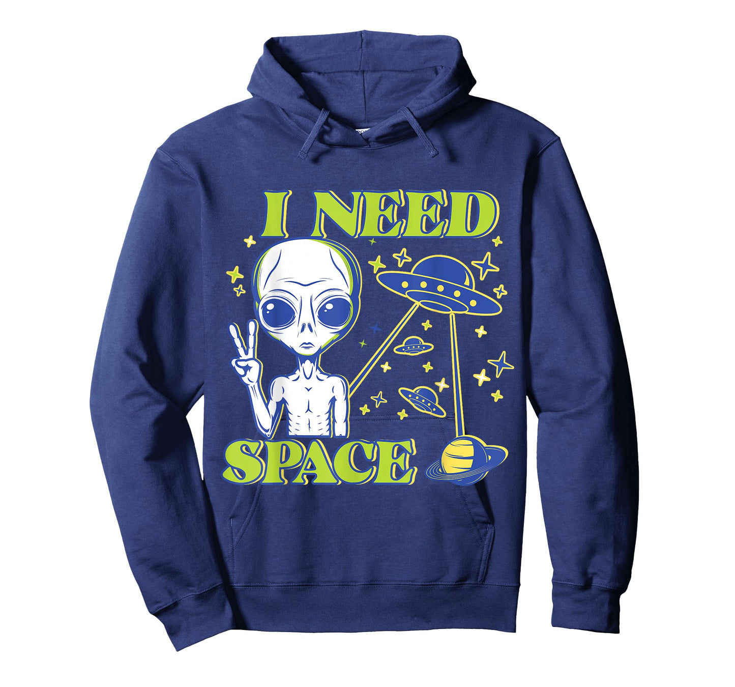 I Need Space Alien Saying Funny UFO Design T-Shirt