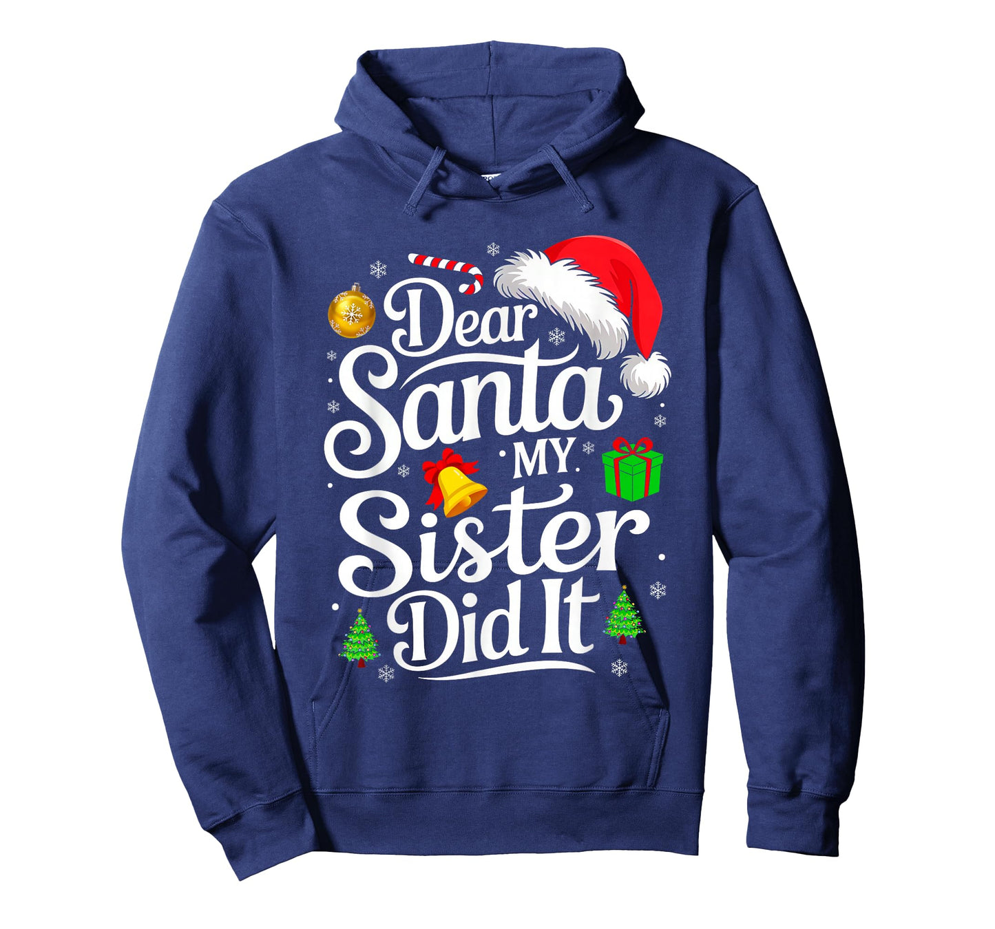 Dear Santa My Sister Did It Matching Family Funny Christmas T-Shirt