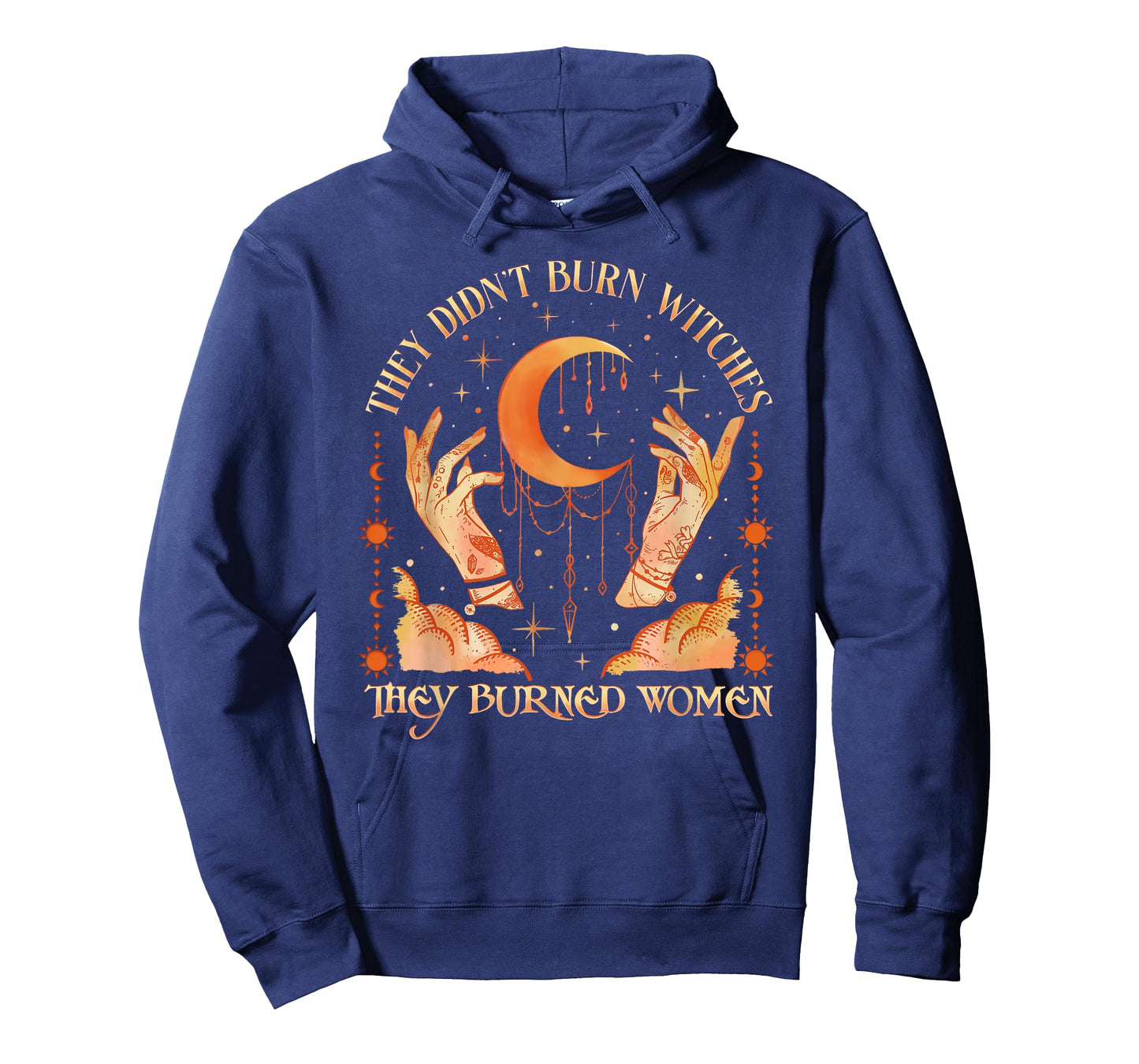 Witch Halloween They Didn't Burn Witches They Burned Women T-Shirt