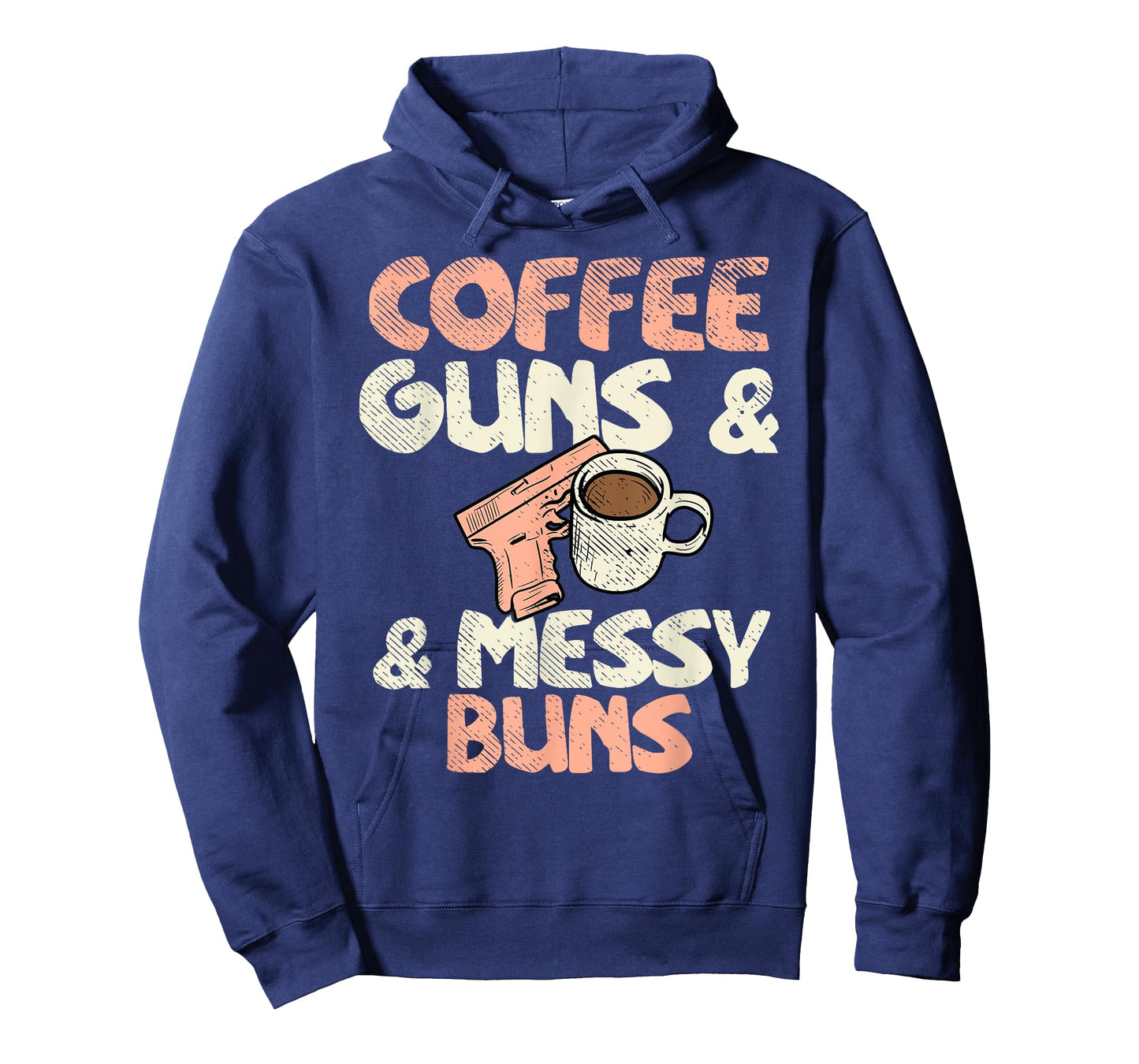 Coffee Guns & Messy Buns 2nd Amendment Ammo Gun Lover Woman T-Shirt