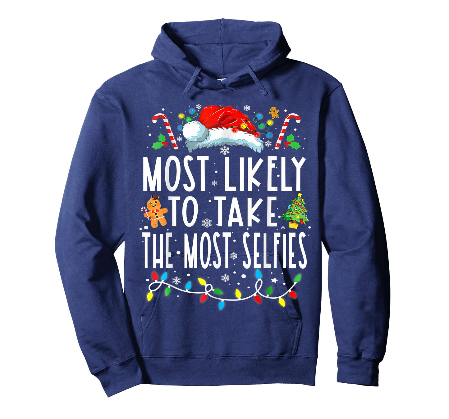 Most Likely To Take The Most Selfies Funny Christmas Holiday T-Shirt