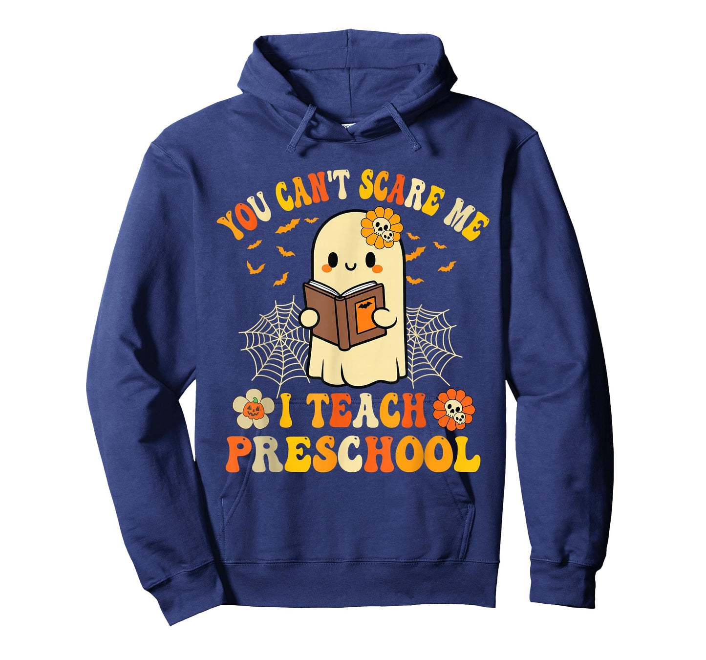 You Can't Scare Me I Teach Preschool Teacher Halloween Ghost T-Shirt