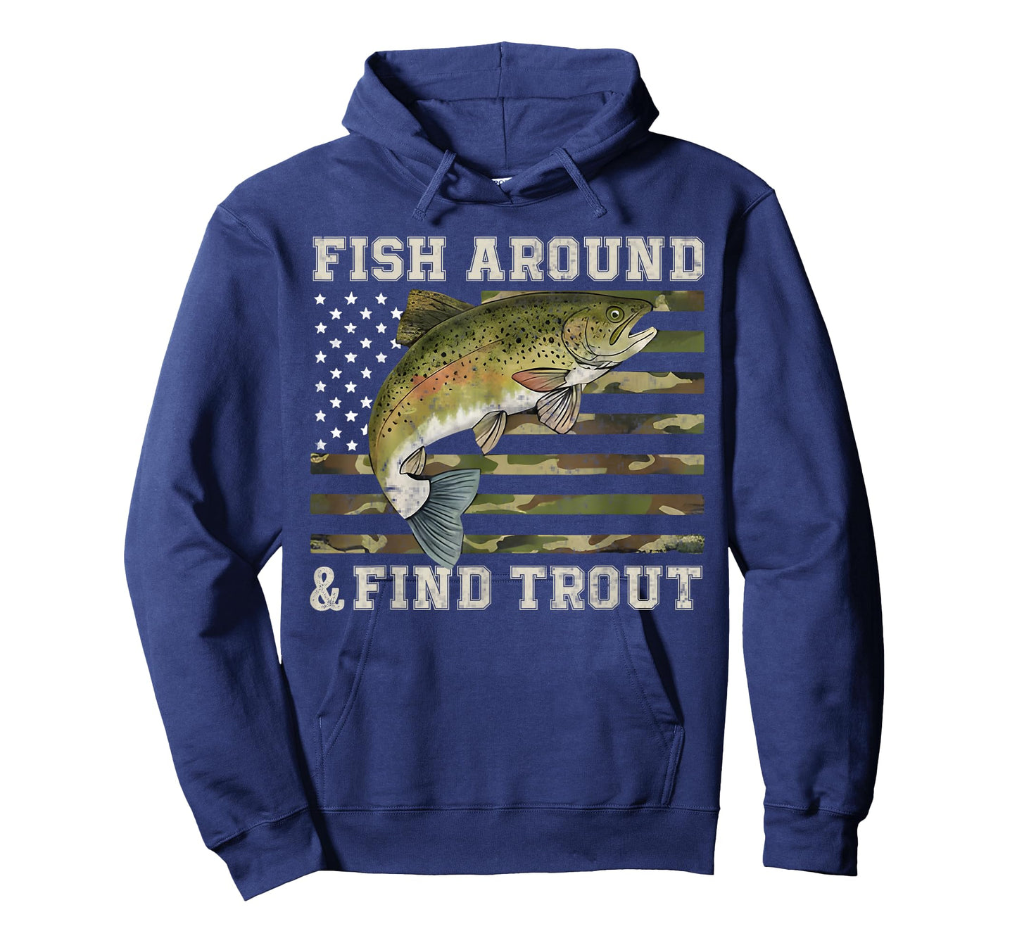 Fish Around and Find Trout American Flag Funny Fisherman T-Shirt