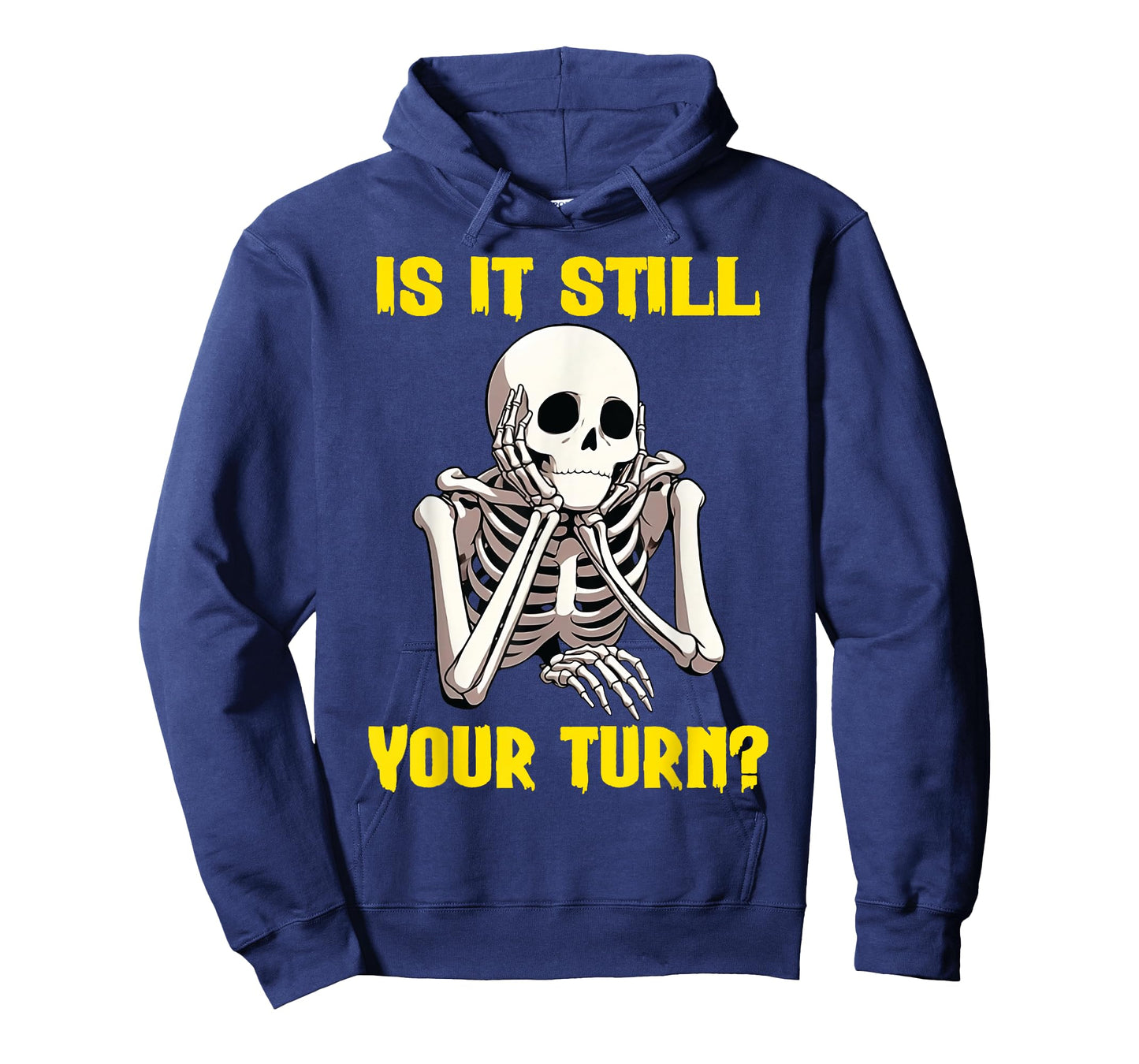 Board Game Card - Is It Still Your Turn Funny Game Nights T-Shirt