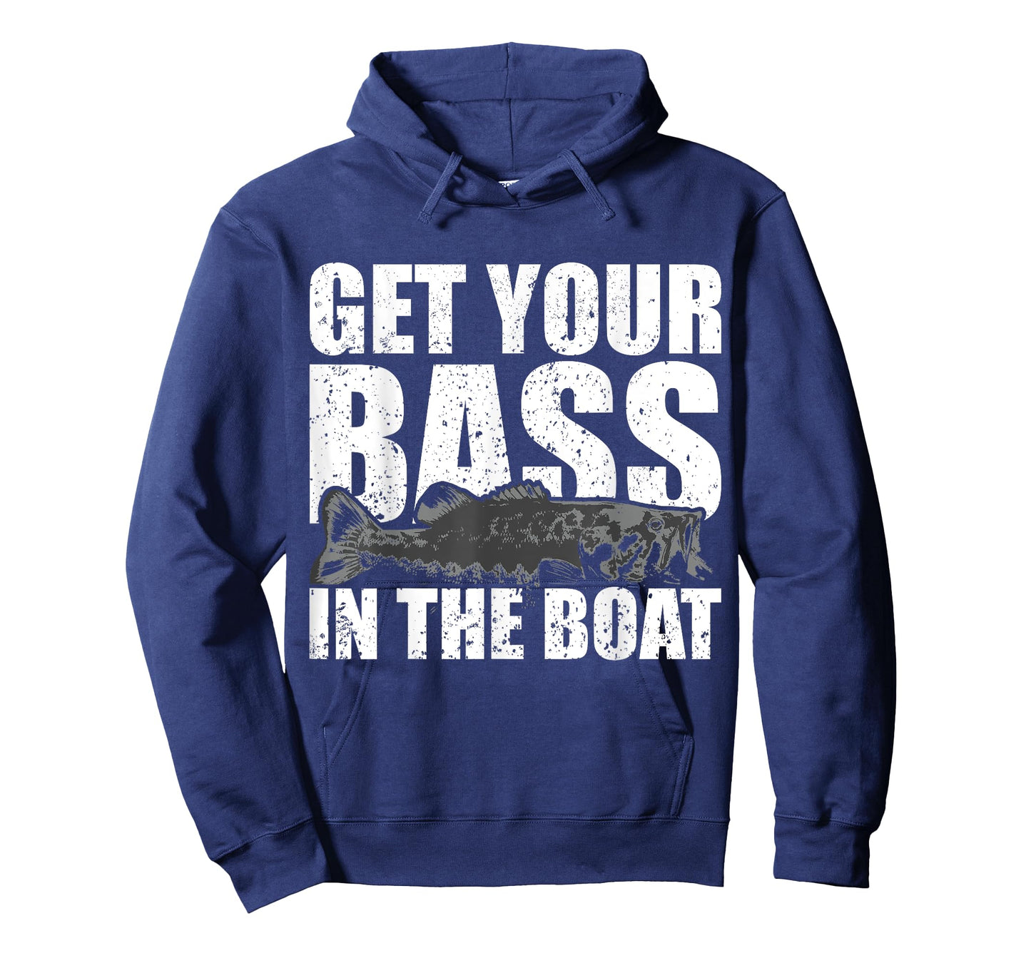 Get Your Bass in the Boat - Funny Fishing Shirt Gag Gift T-Shirt