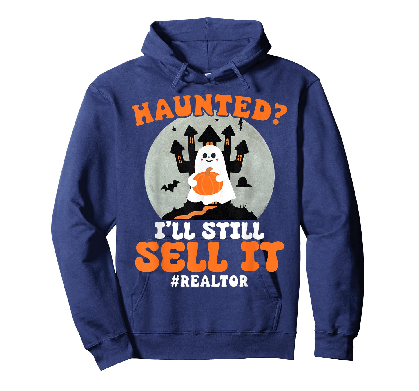 Realtor Haunted I'll Still Sell It Real Estate Halloween T-Shirt