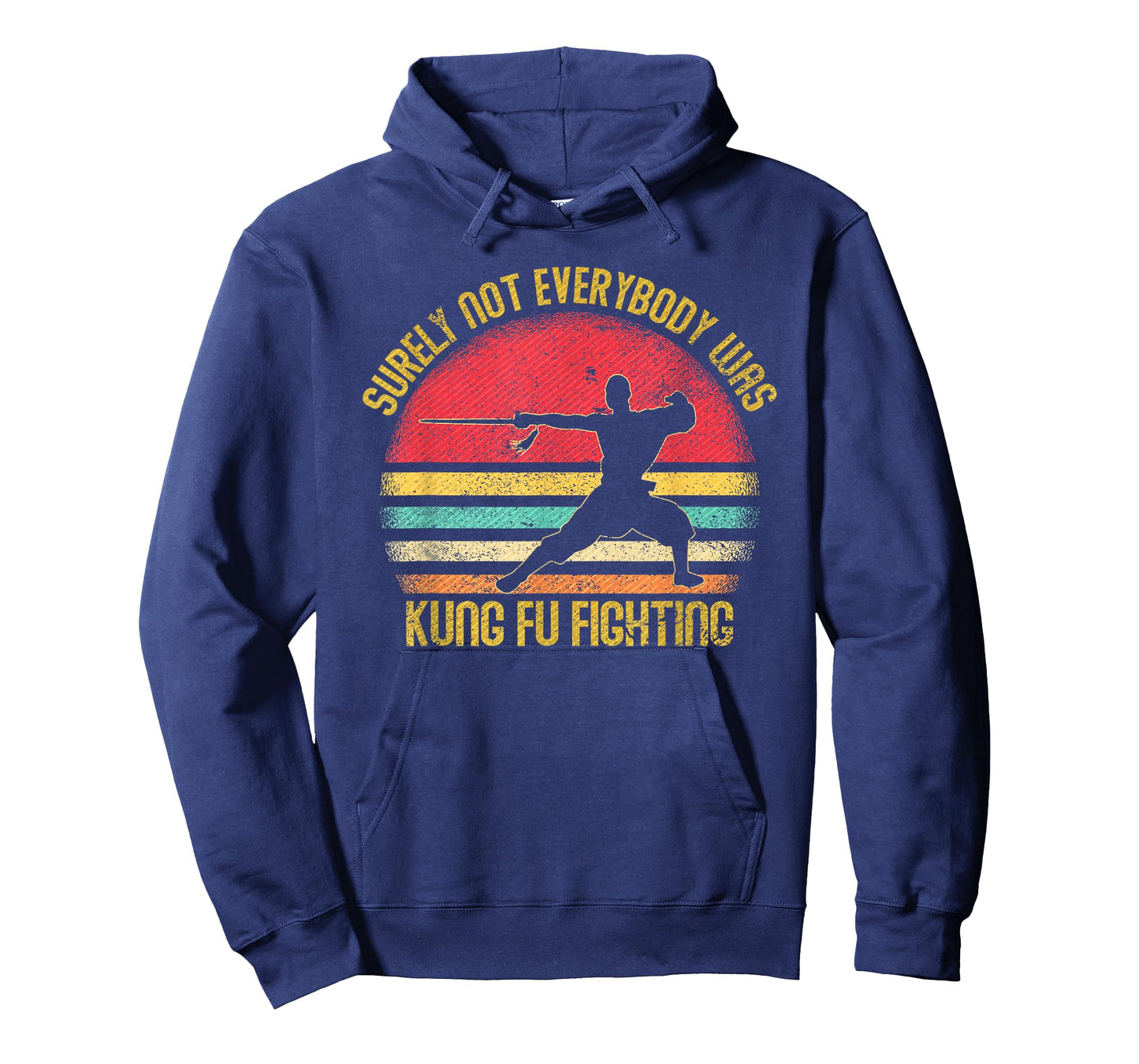 Vintage Surely Not Everyone was Kung Fu Fighting T-Shirt
