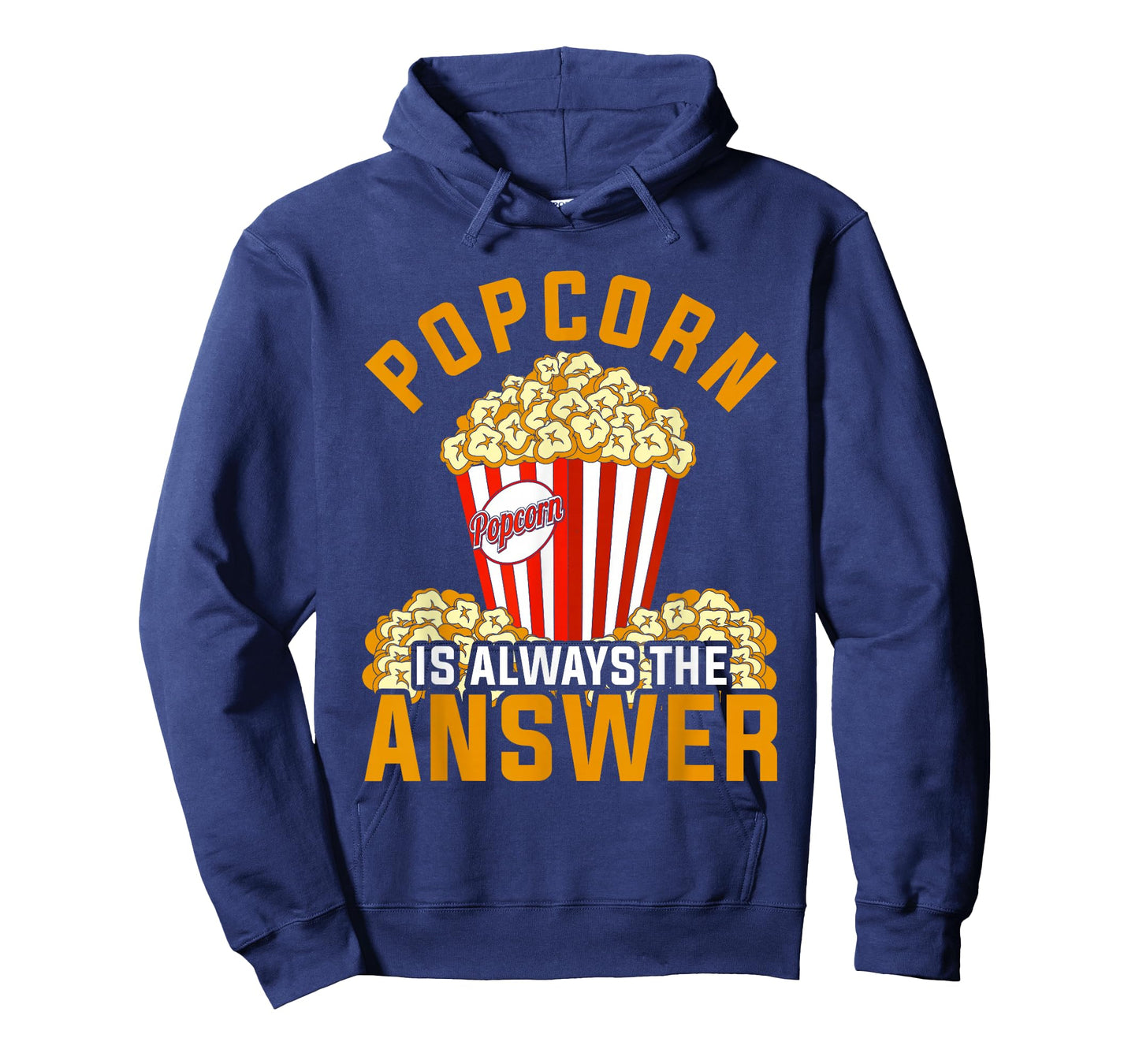 Popcorn Is Always The Answer Popcorn T-Shirt