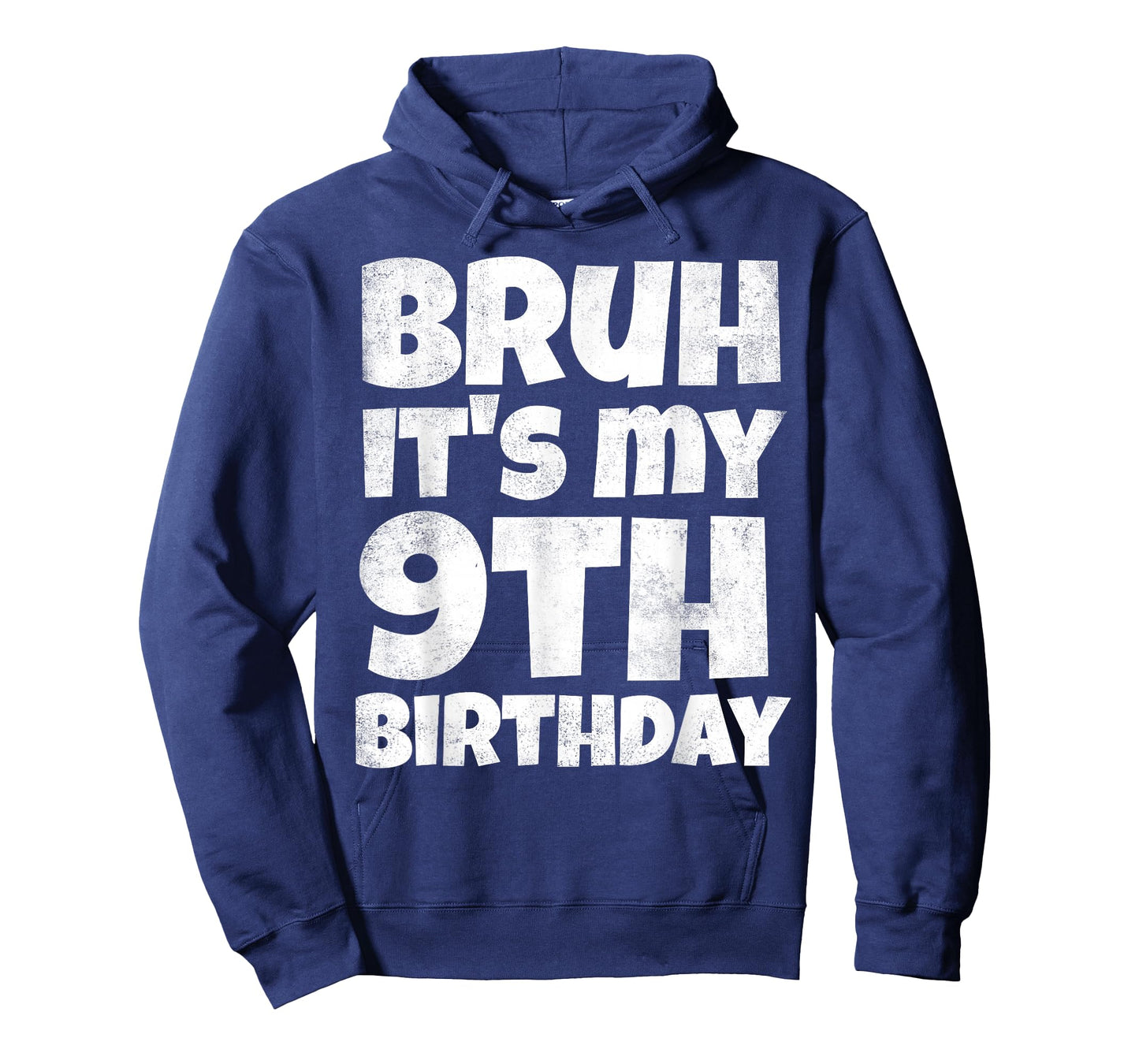 Bruh It's My 9th Birthday Boy Gifts 9 Year Old Nine BDay T-Shirt