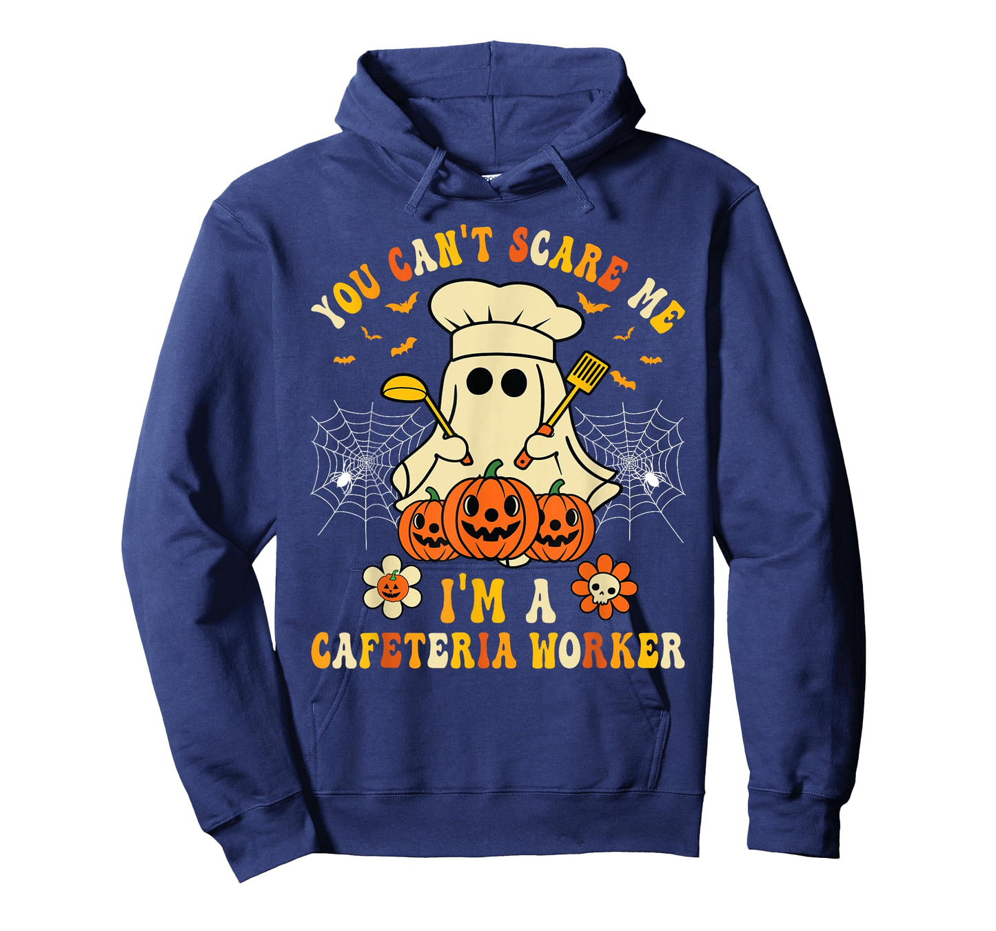 You Can't Scare Me I'm A School Cafeteria Worker Halloween T-Shirt