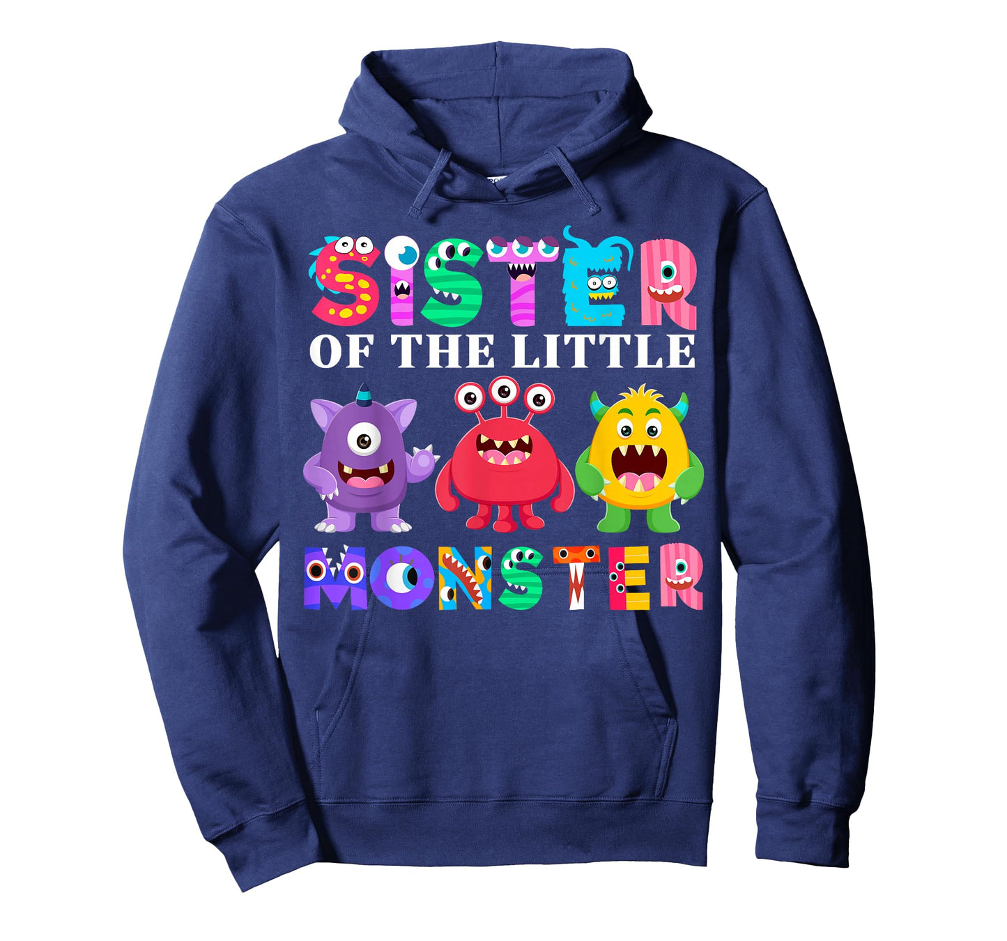 Sister Of The Little Monster Birthday Party Family Monster T-Shirt