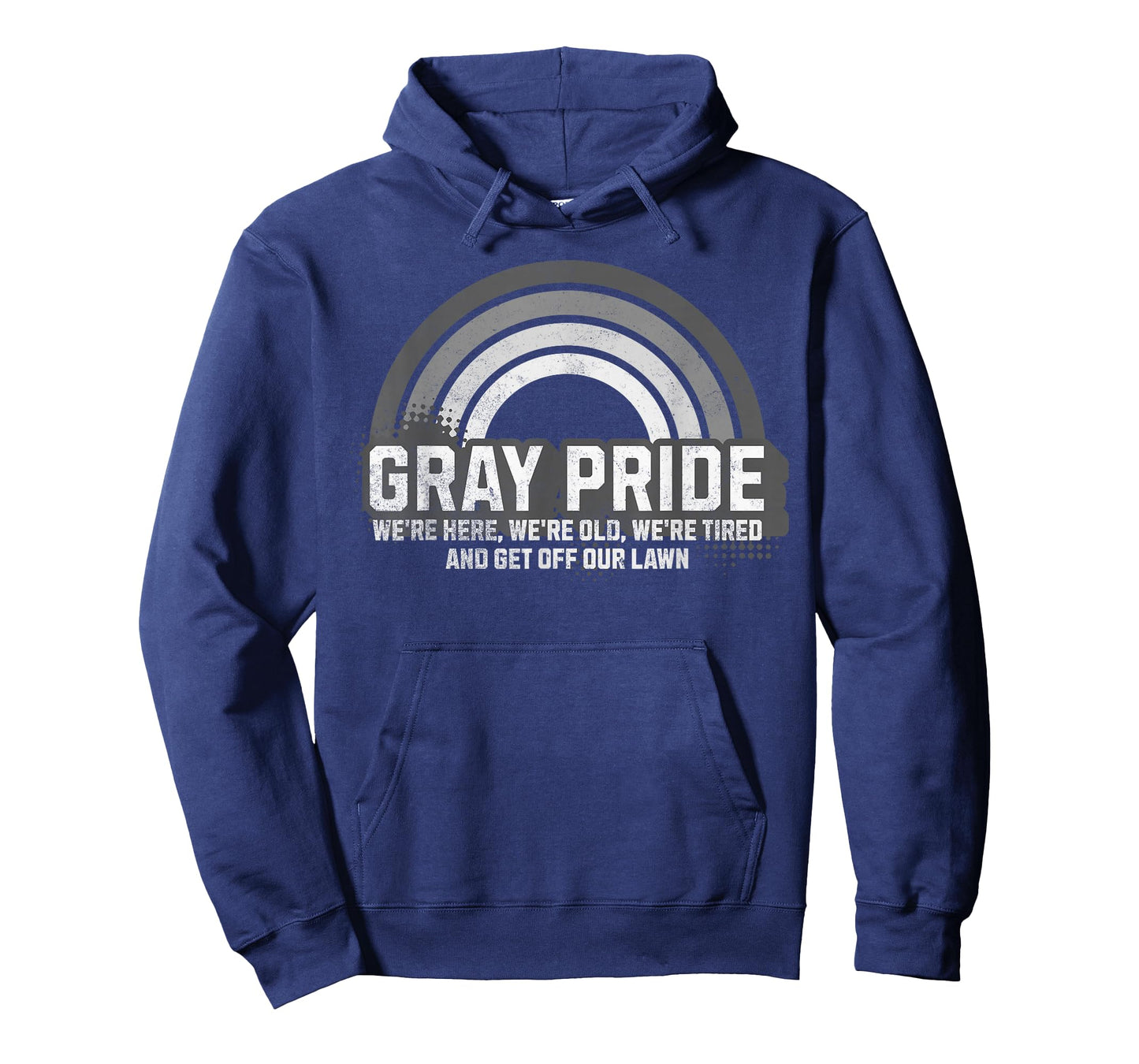 Gray Pride We're Here We're Old and Get Off Our Lawn T-Shirt