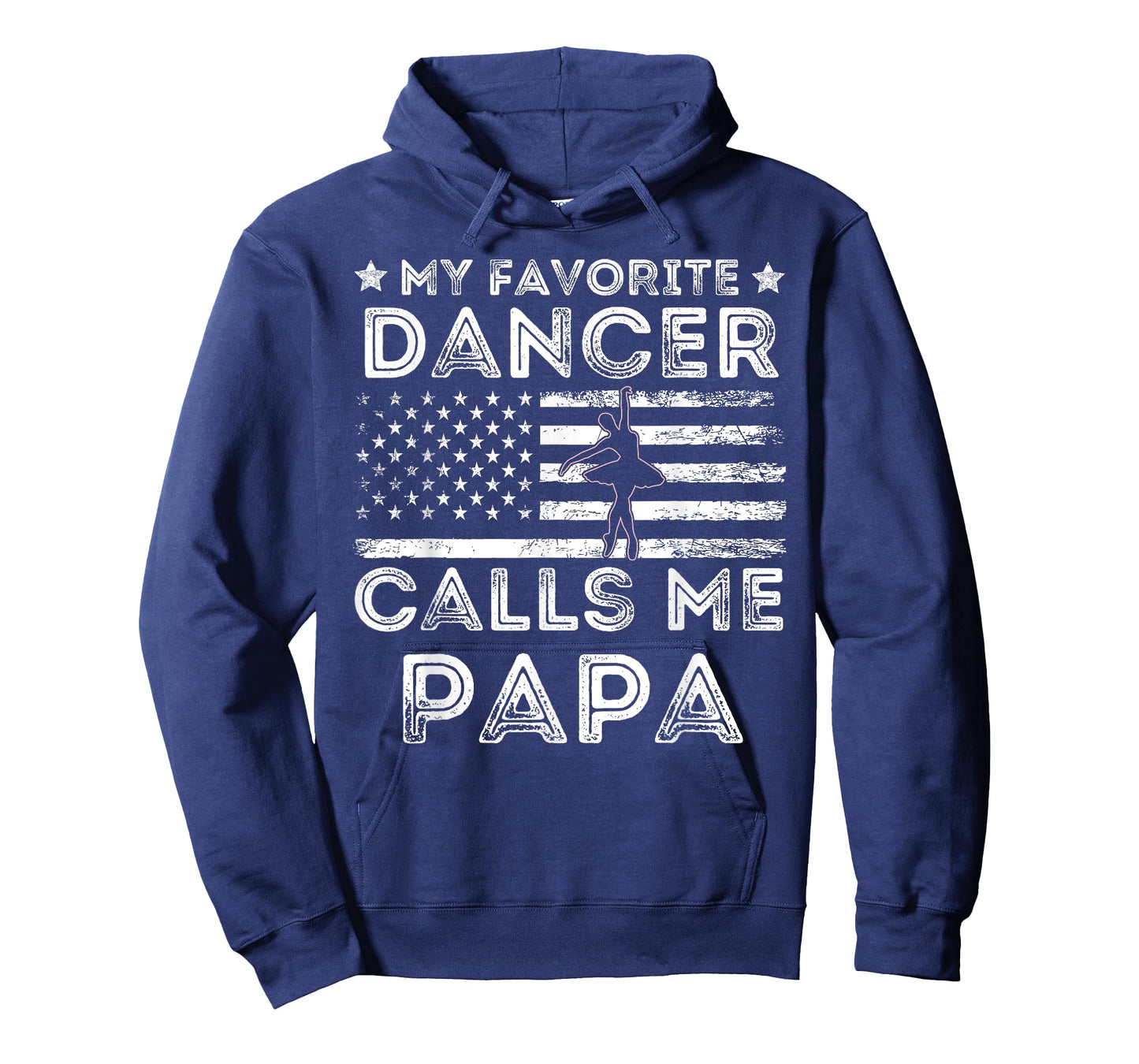 My Favorite Dancer Calls Me Papa Dance Ballet Fathers Day T-Shirt