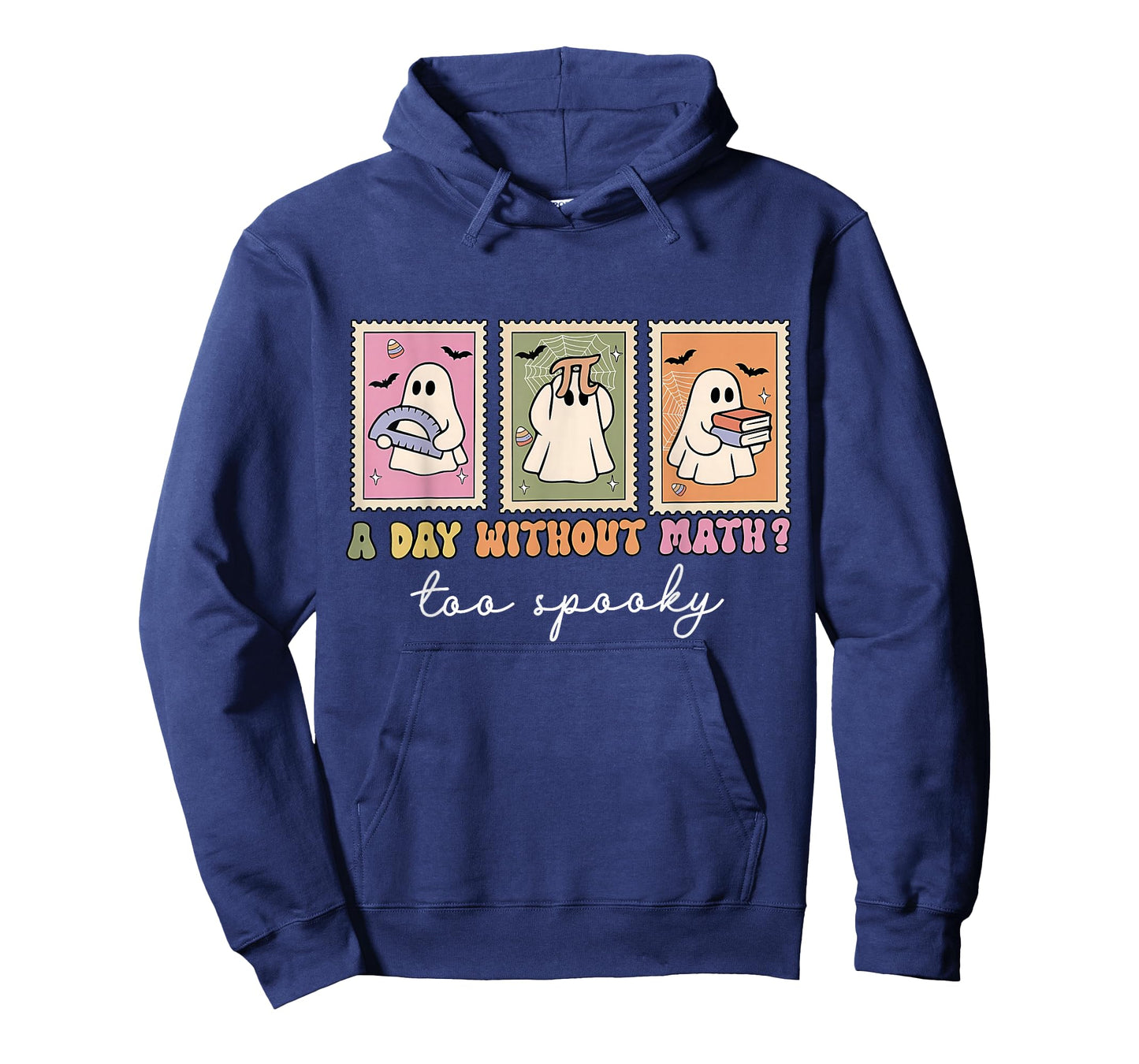 A Day Without Math Too Spooky Ghost Math Lovers Halloween T-Shirt