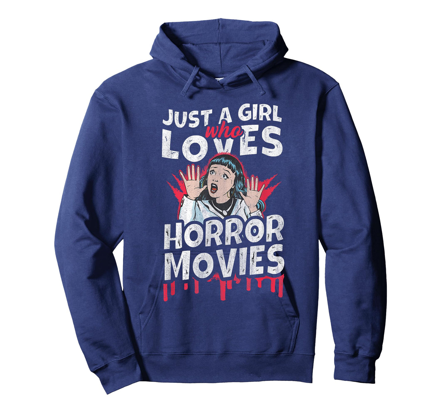Just a Girl who loves Horror Movies T-Shirt
