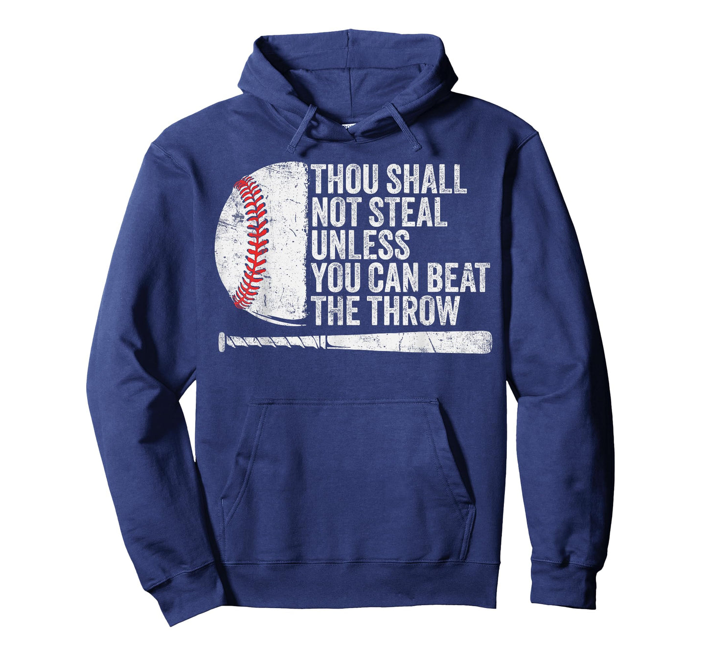 Baseball Thou Shall Not Steal Unless You Can Beat The Throw T-Shirt