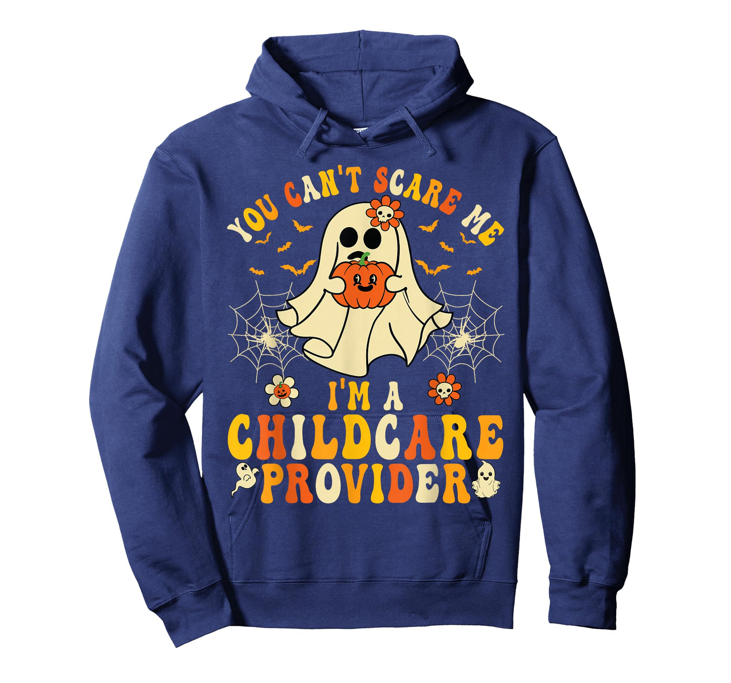 You Can't Scare Me I'm A Childcare Provider Halloween Ghost T-Shirt