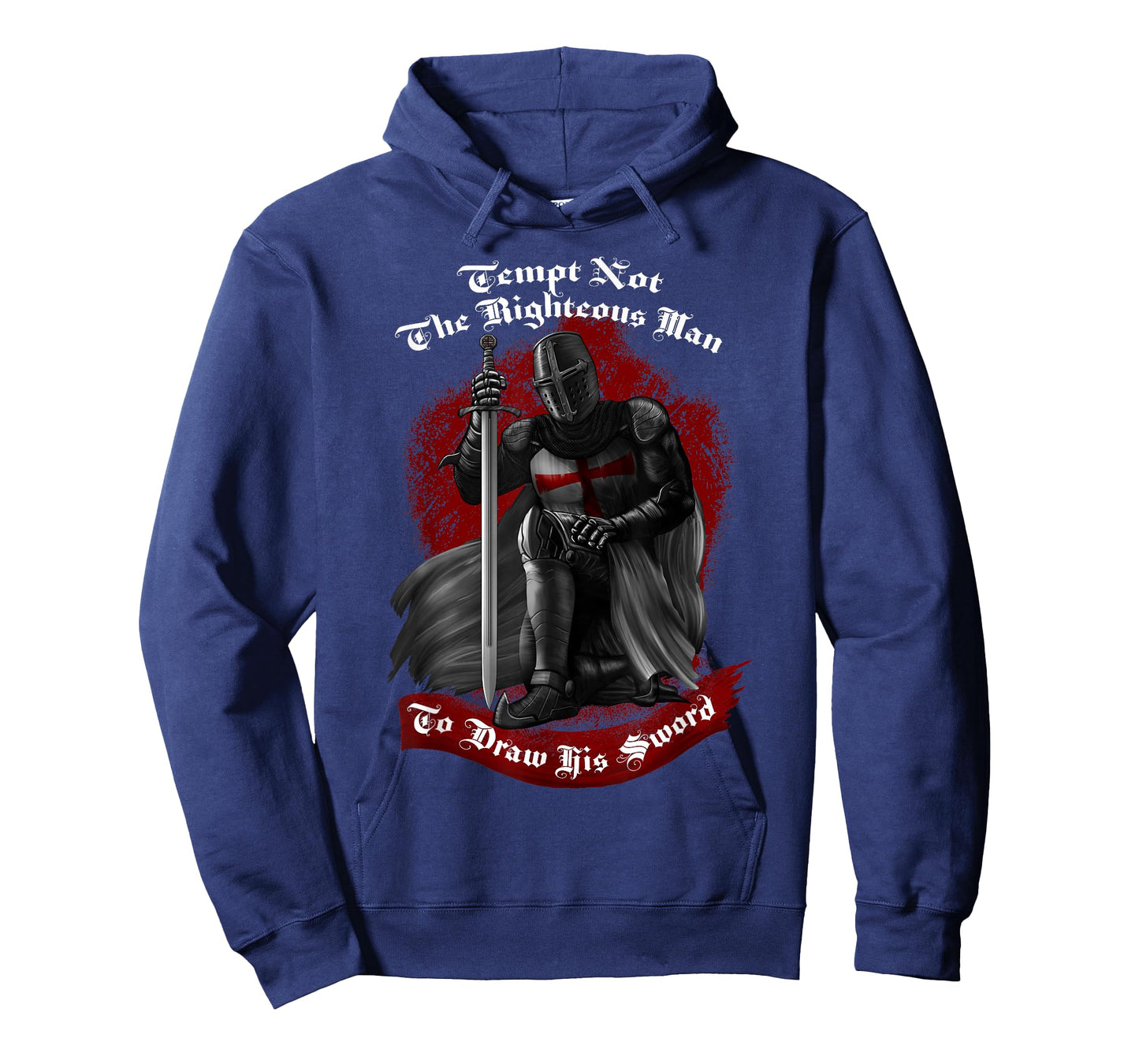 Tempt Not The Righteous Man To Draw His Sword Templar Knight T-Shirt