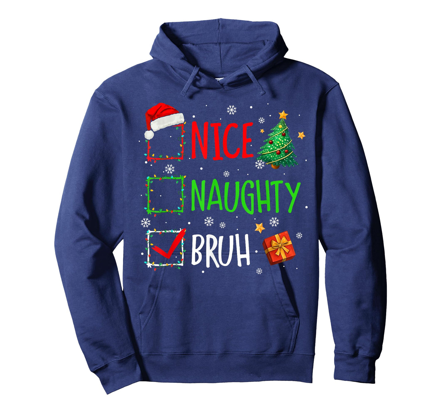 Christmas Nice Naughty Bruh Funny Xmas List Women Men Kids T-Shirt