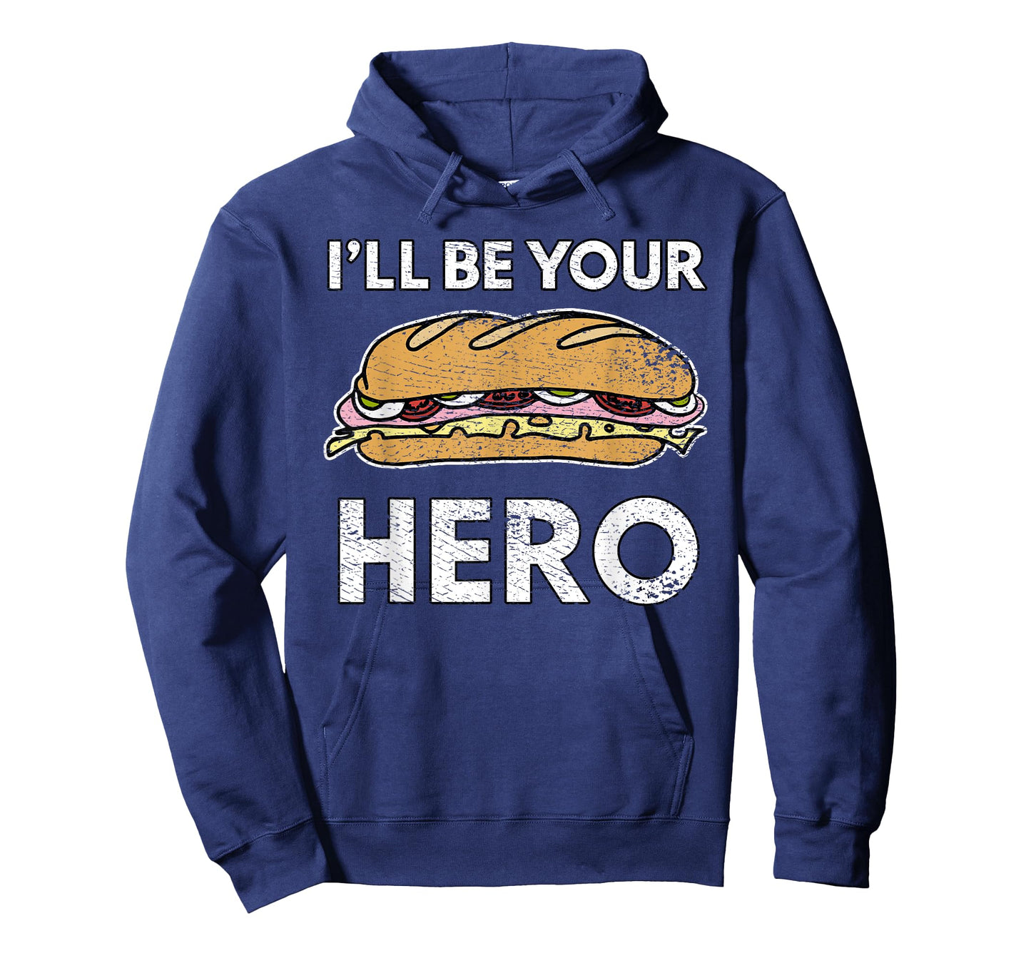 Sandwich Maker Hoagie Sub Lover I'll Be Your Hero Funny Cute T-Shirt