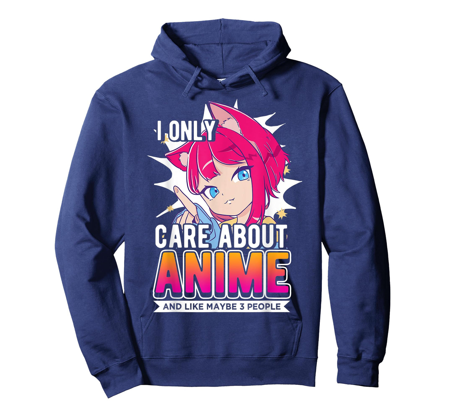 I Only Care About Anime And Like Maybe 3 People, Anime Lover T-Shirt