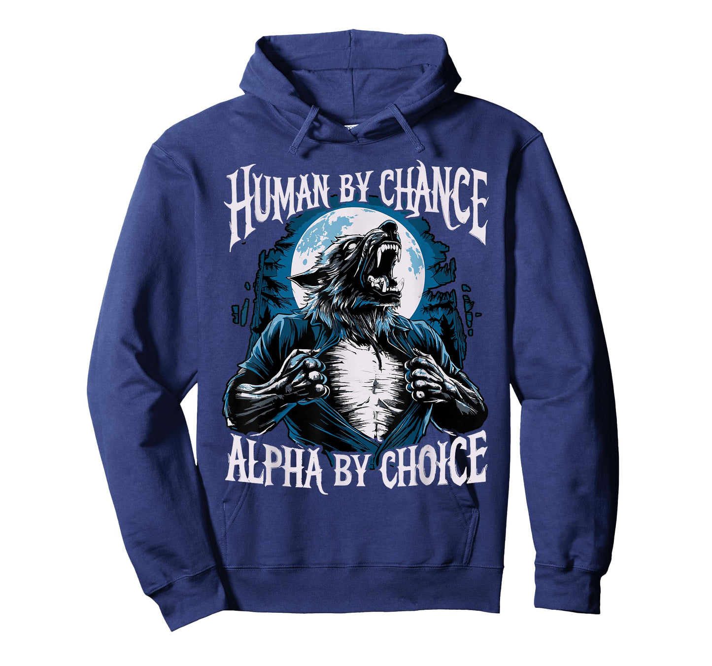 Wolf Human By Chance Alpha By Choice T-Shirt
