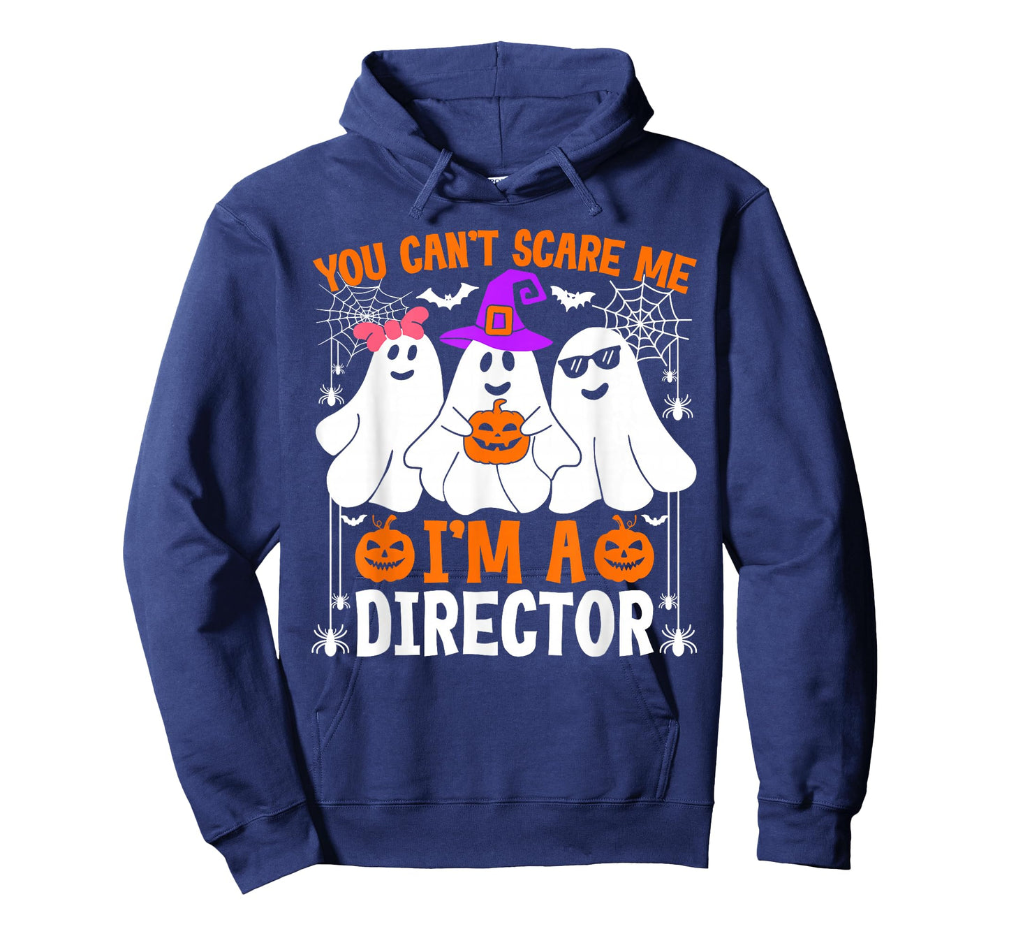 You Can't Scare Me I'm A Director Halloween Costume T-Shirt