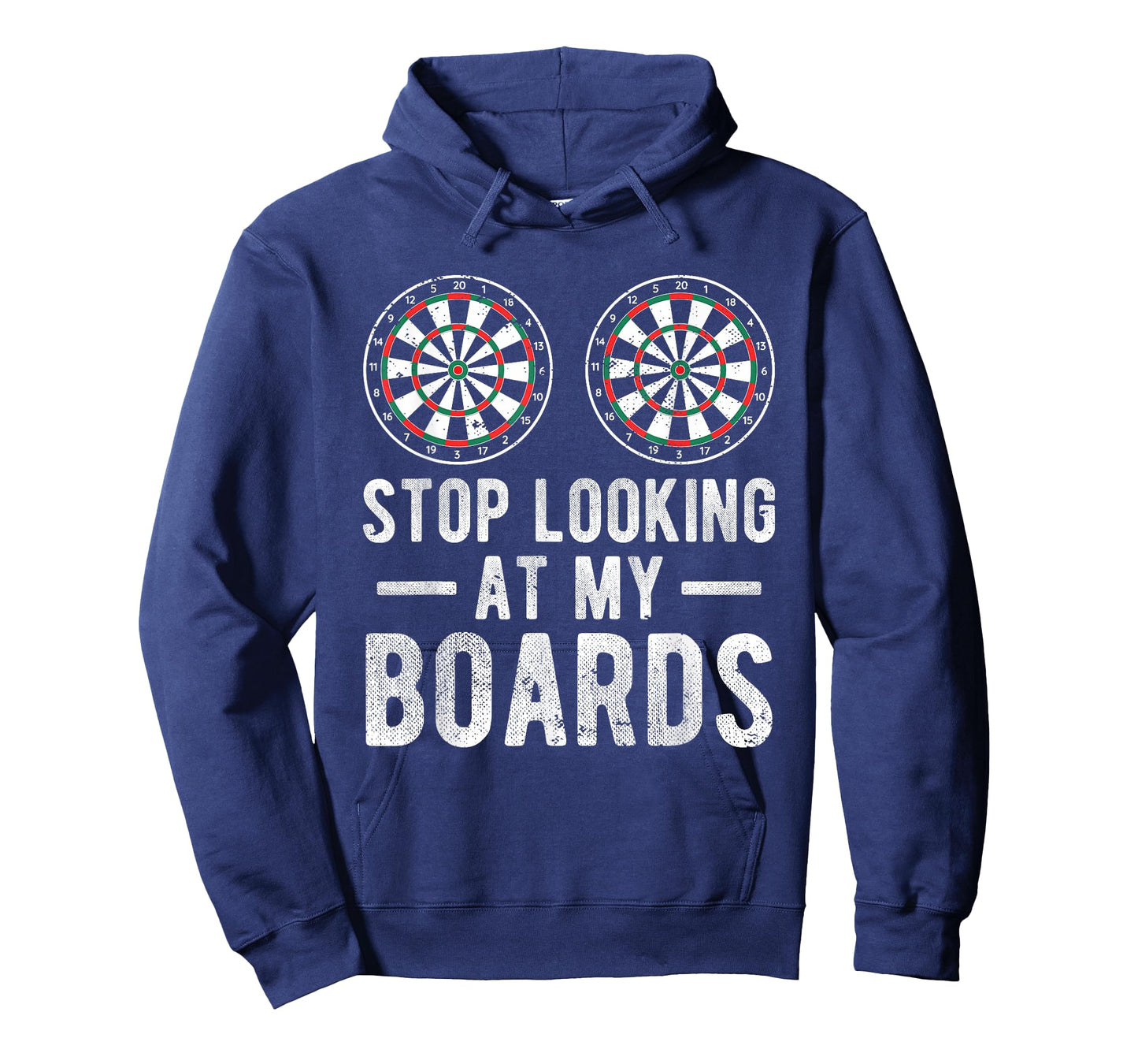 Stop Looking At My Boards Dart Player Dartboard Funny Darts T-Shirt