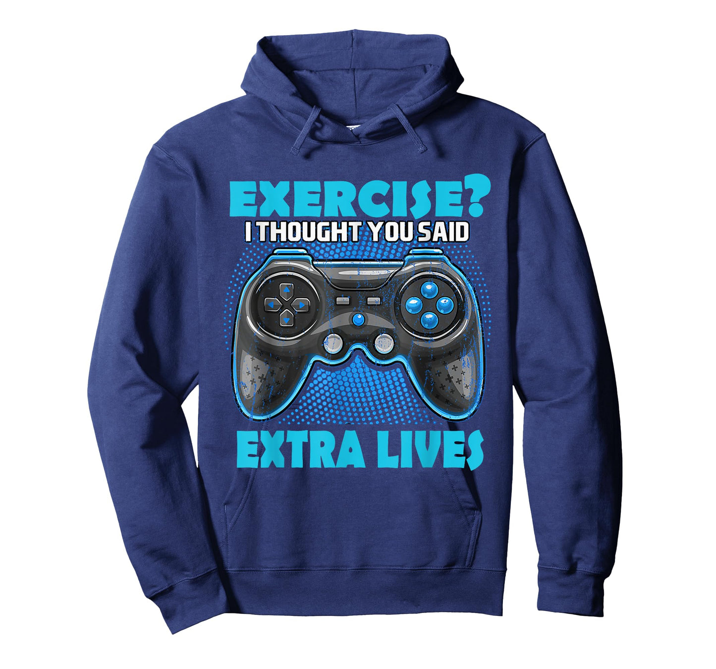 Exercise I thought you said extra lives Game Controlle Gamer T-Shirt