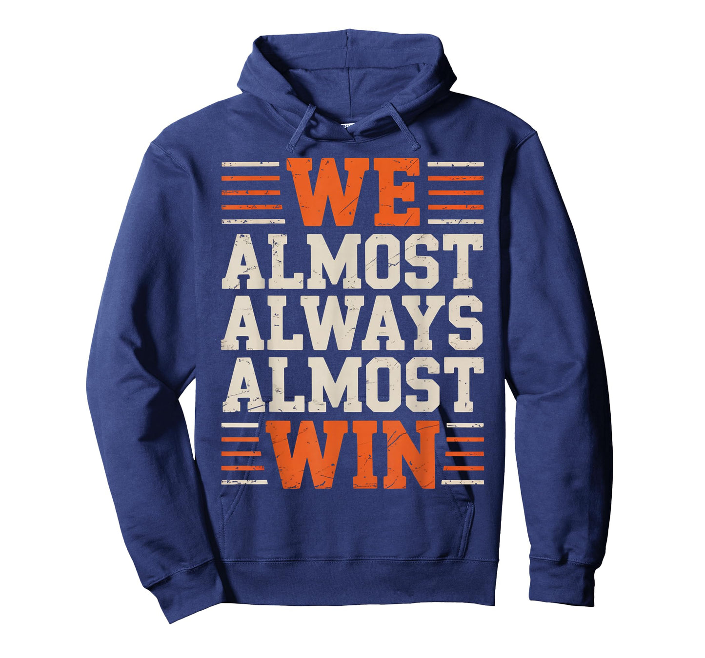 Retro We Almost Always Almost Win Funny Football Lovers T-Shirt