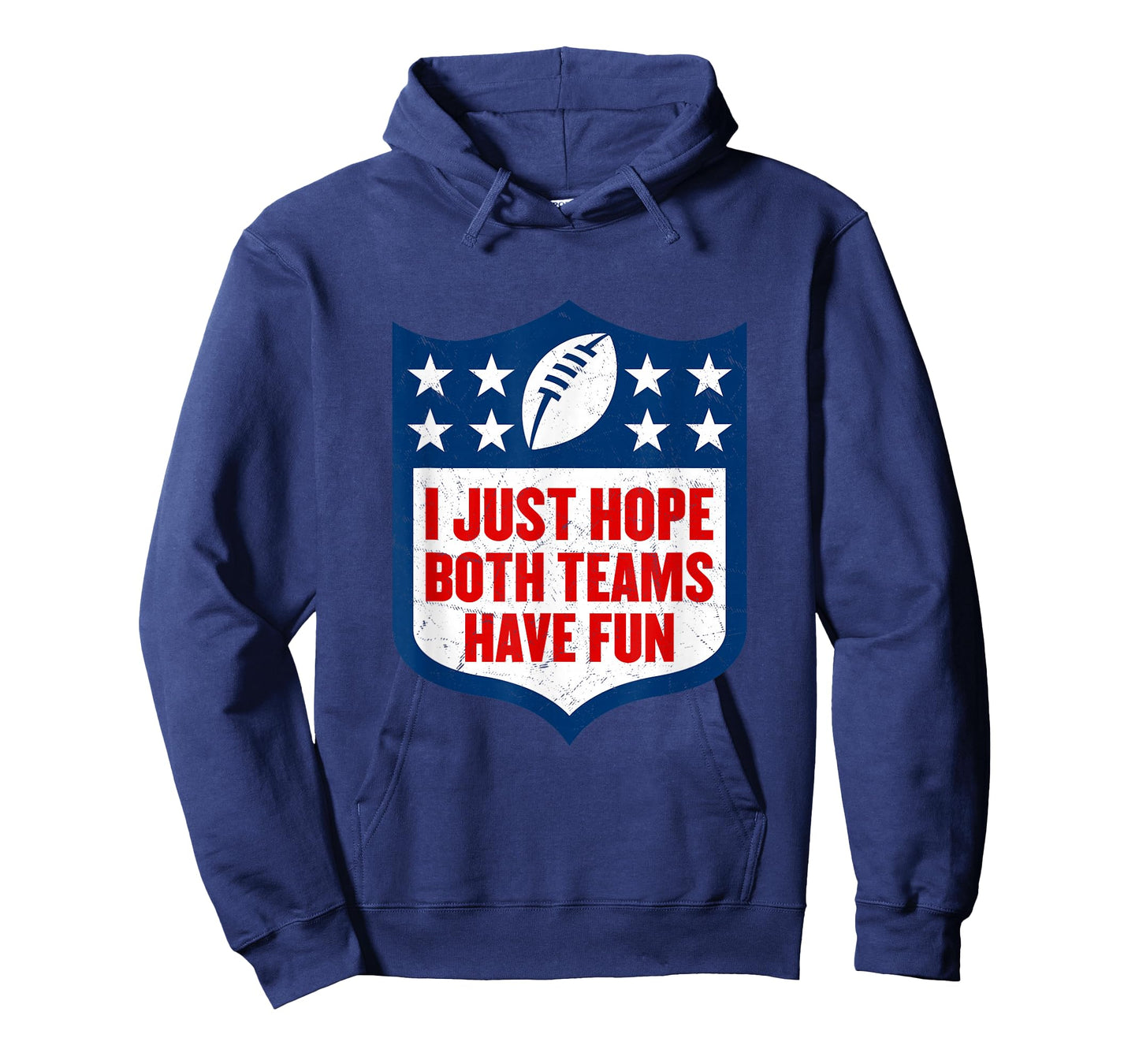 I Just Hope Both Teams Have Fun T-Shirt