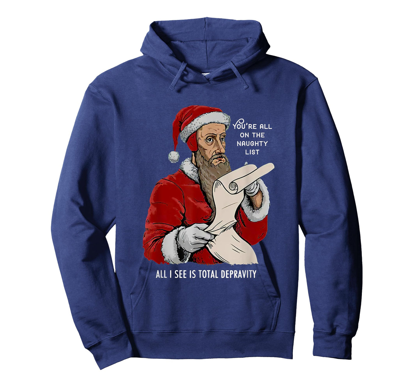You Are All On The Naughty List Funny Christmas Tee T-Shirt